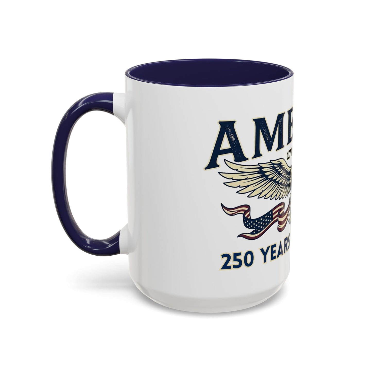 USA 250th ANNIVERSARY Accent Mug  | America  Eagle Coffee Mug — 250 Years of Freedom Accent Mug (11/15oz) - Trending Novelties & Gifts