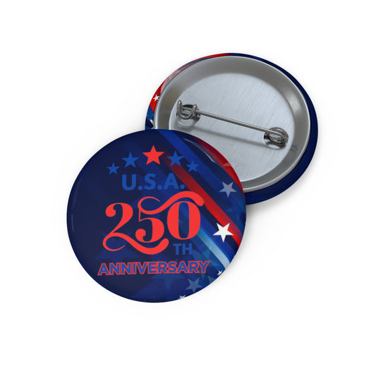 USA 250th Anniversary Pin Button — Patriotic Commemorative Badge - Trending Novelties & Gifts