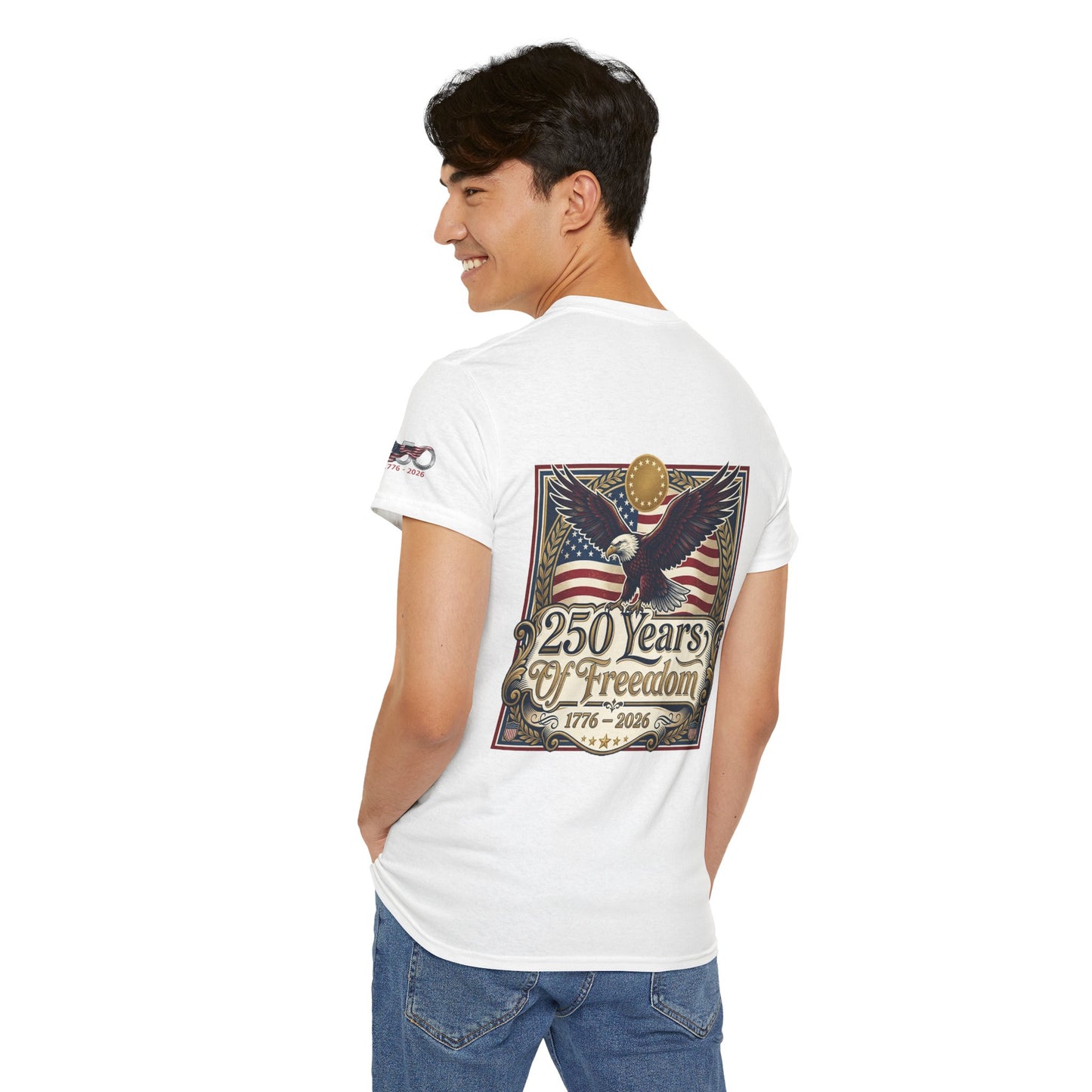 250 Years of Freedom T-Shirt — USA 250TH Anniversary Patriotic Eagle Tee, Person wearing a white t-shirt with a graphic design on the back, standing against a white background