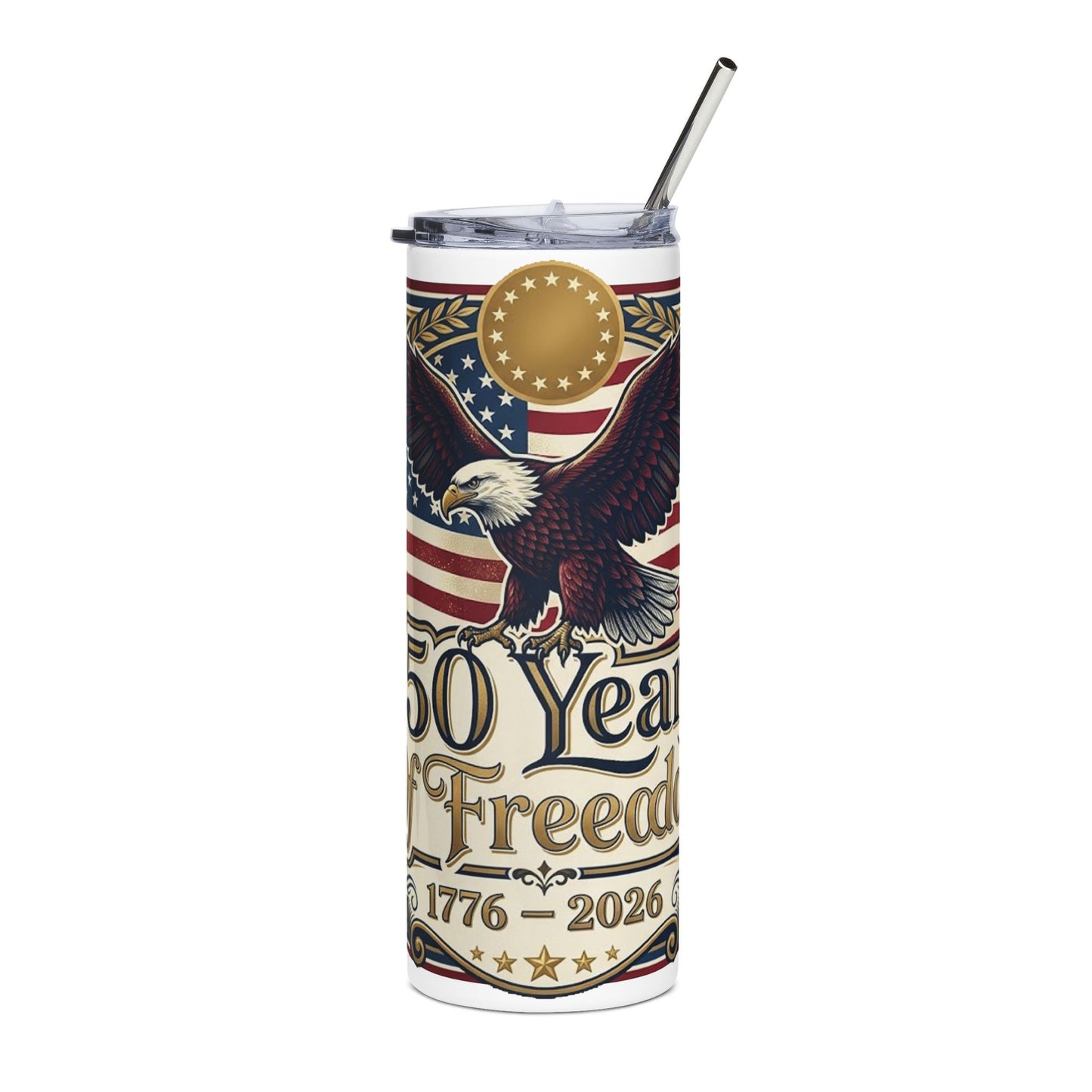 USA 250th ANNIVERSARY Patriotic Stainless Steel Tumbler 20oz — America 250 Years of Freedom Stainless Steel Tumbler - Trending Novelties & Gifts