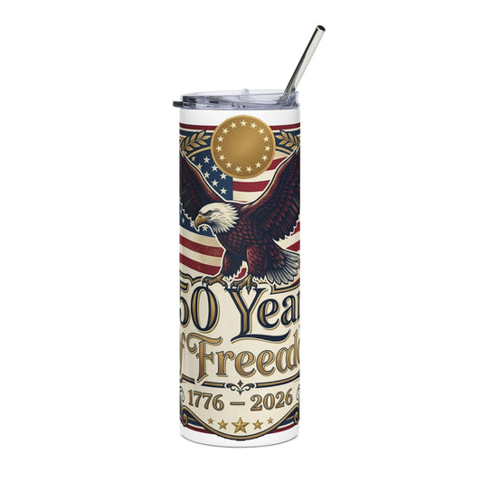 USA 250th ANNIVERSARY Patriotic Stainless Steel Tumbler 20oz — America 250 Years of Freedom Stainless Steel Tumbler - Trending Novelties & Gifts