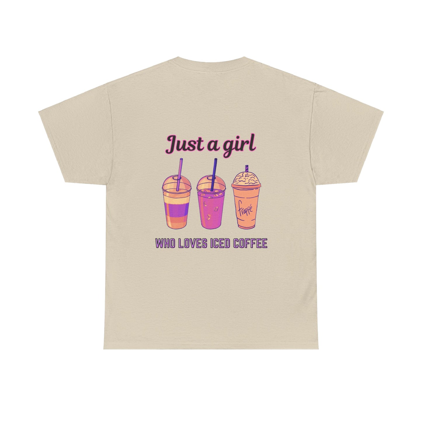 Coffee Lover Cotton Tee - Just a Girl Who Loves Iced Coffee