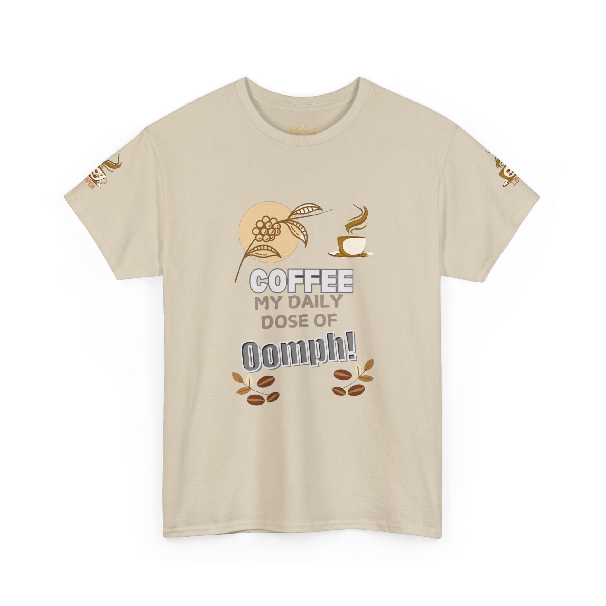 Coffee Lovers Heavy Cotton Tee - My Daily Dose of Oomph! Beige t-shirt with coffee-themed graphic and text on a white background