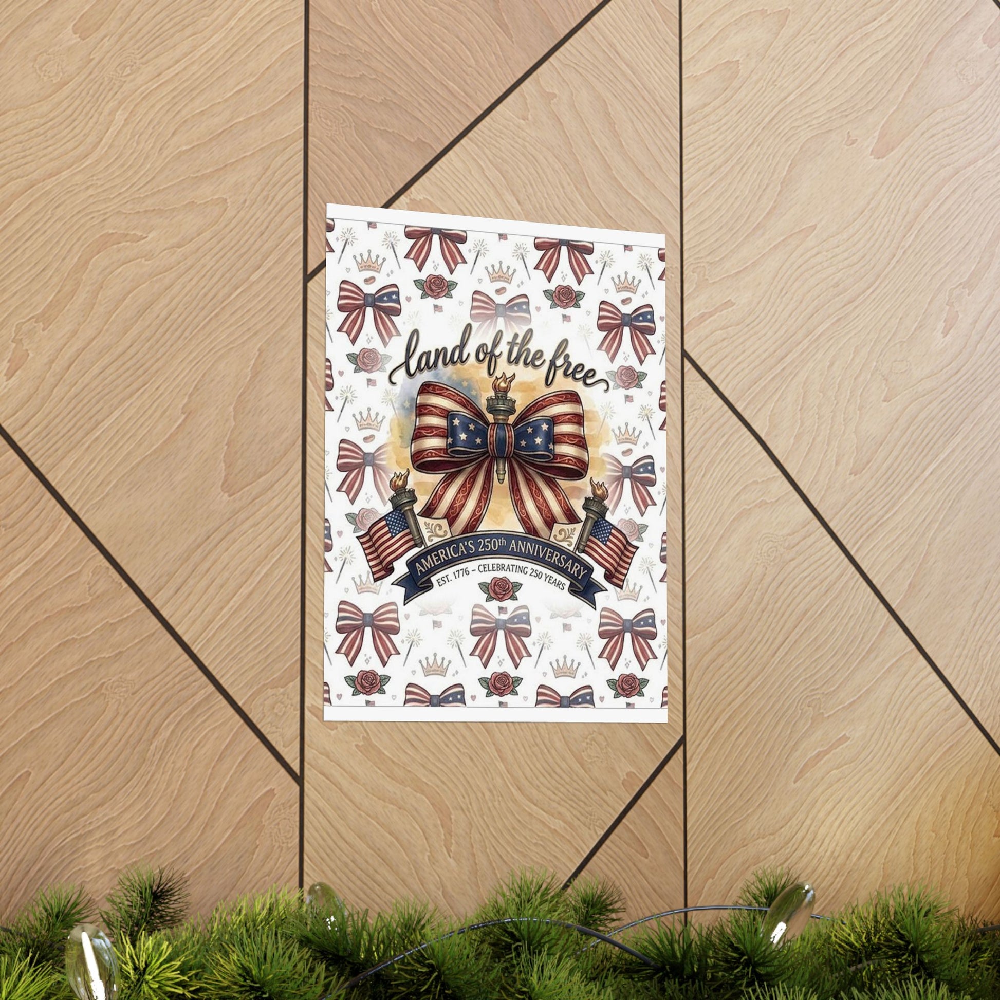 Land of the Free Patriotic Matte Poster — USA 250th Anniversary Bow Wall Art - Trending Novelties & Gifts
