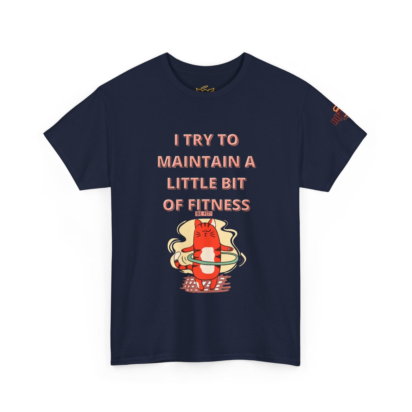 Funny Fitness Quotes Tee 3 - 'Maintain Fitness'. FQT