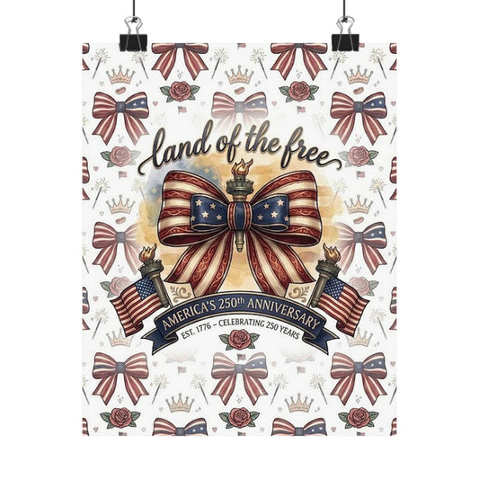 Land of the Free Patriotic Matte Poster — USA 250th Anniversary Bow Wall Art - Trending Novelties & Gifts