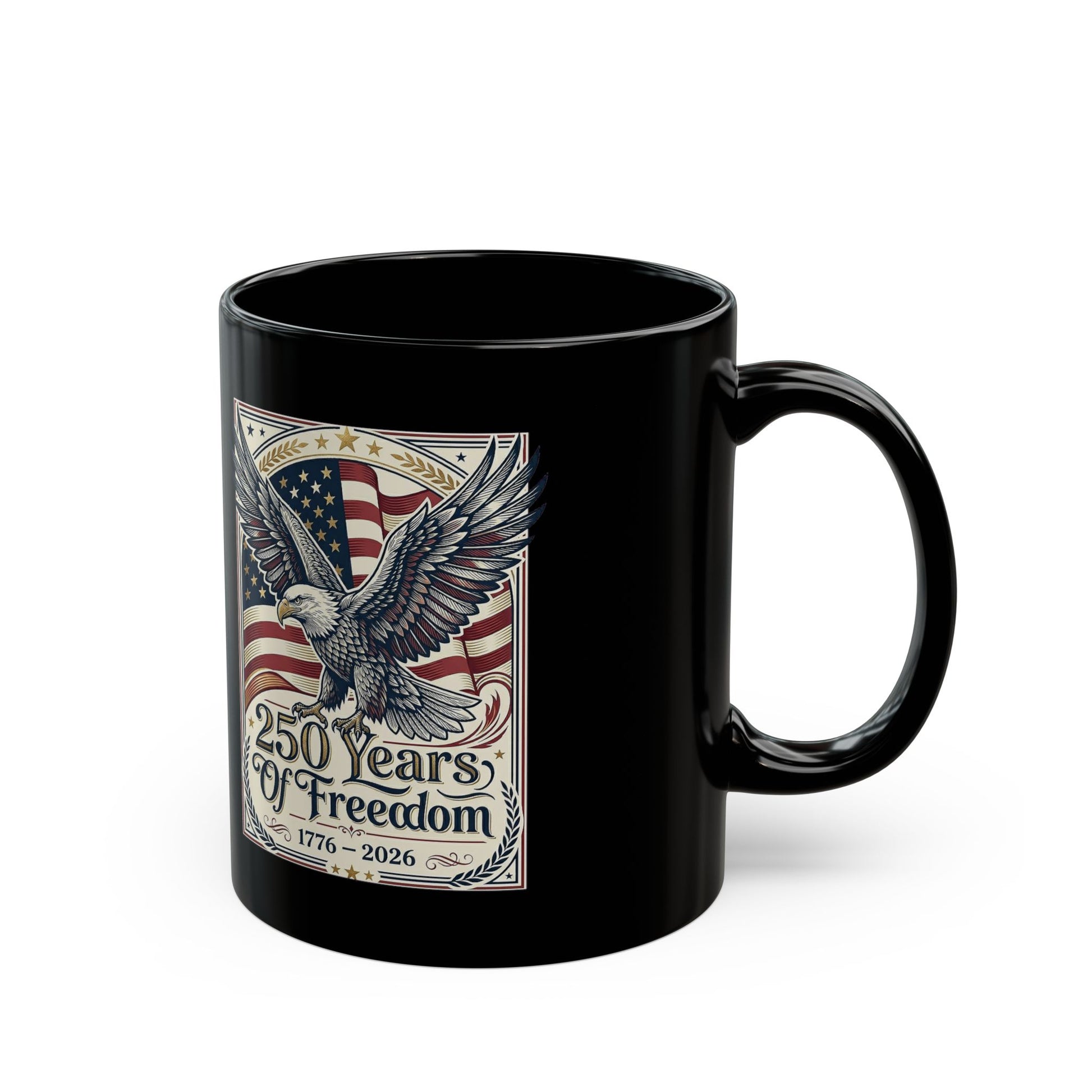 America 250 Years of Freedom Eagle Coffee Mug — USA 250th ANNIVERSARY Commemorative Black Mug - Trending Novelties & Gifts