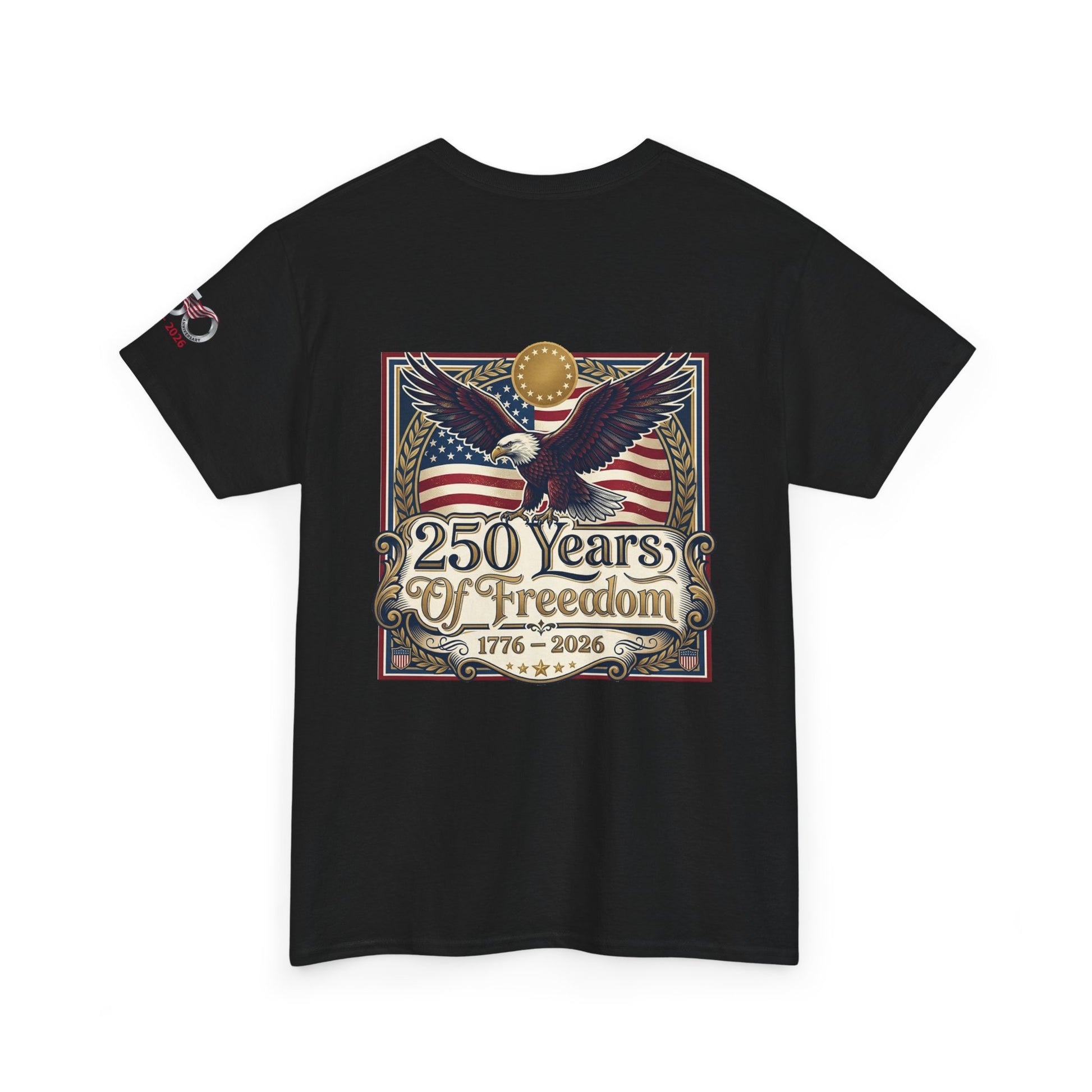 250 Years of Freedom T-Shirt — USA 250TH Anniversary Patriotic Eagle Tee, Black t-shirt with '250 Years of Freedom' design featuring an eagle and American flag on a white background.