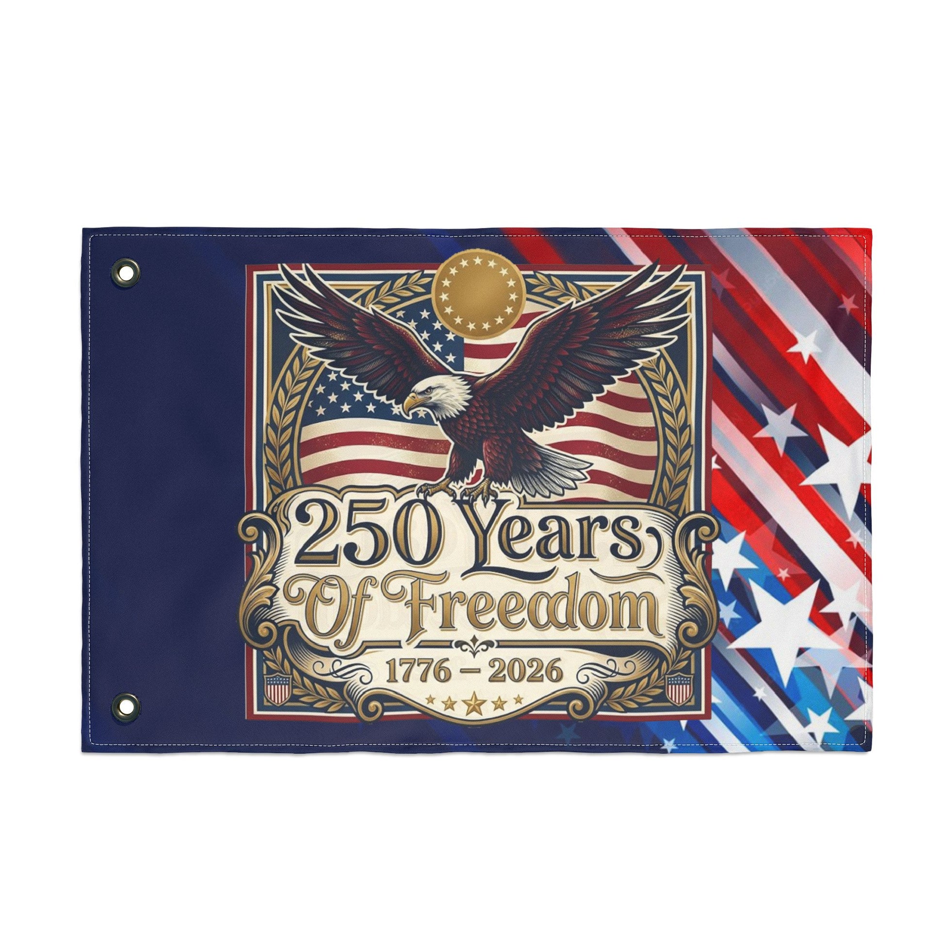 250 Years of Freedom Double-Sided Patriotic Flag -  USA 250th ANNIVERSARY Commemorative Flag - Trending Novelties & Gifts