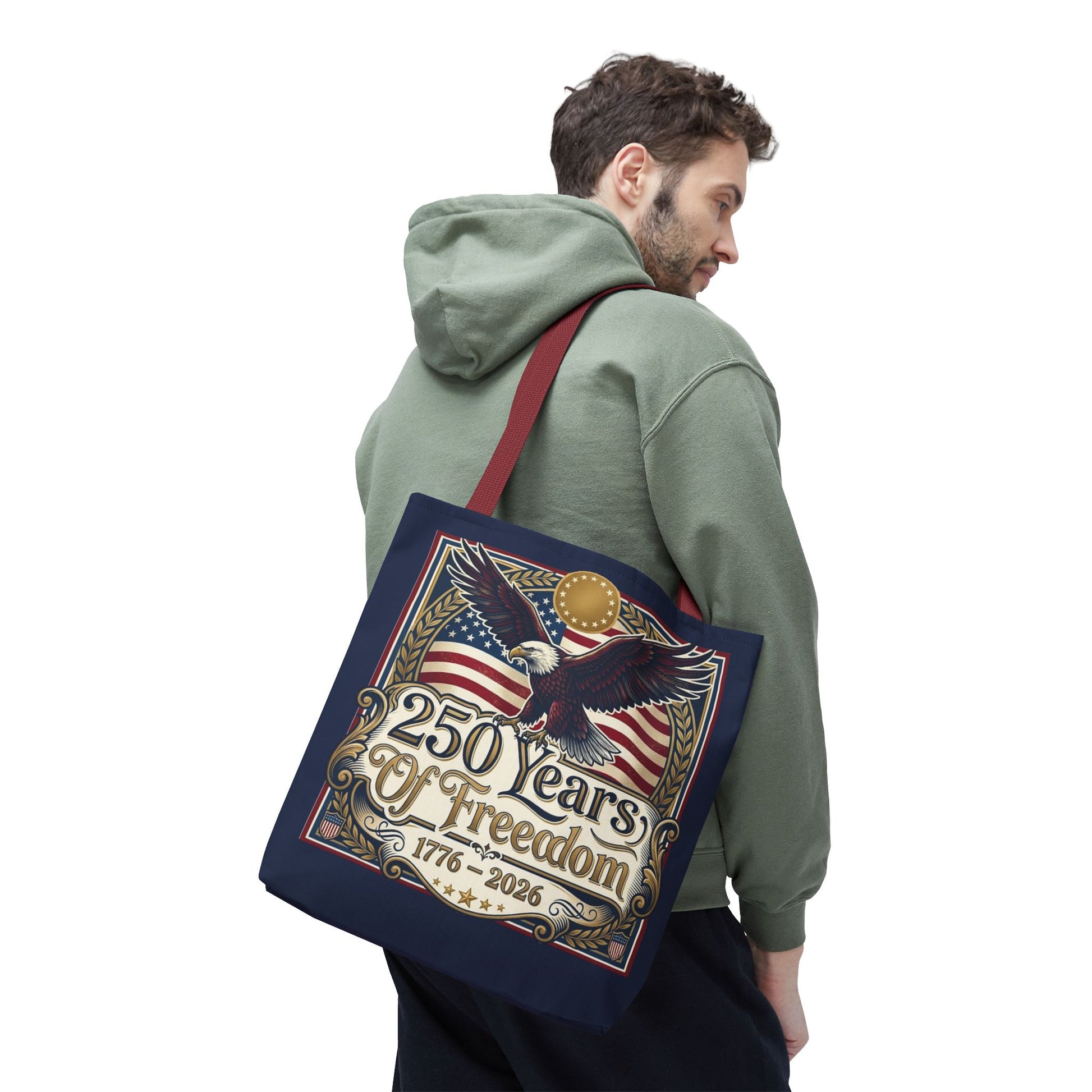 250 Years of Freedom Tote Bag — USA 250th ANNIVERSARY Eagle American Flag Tote Bag - Trending Novelties & Gifts