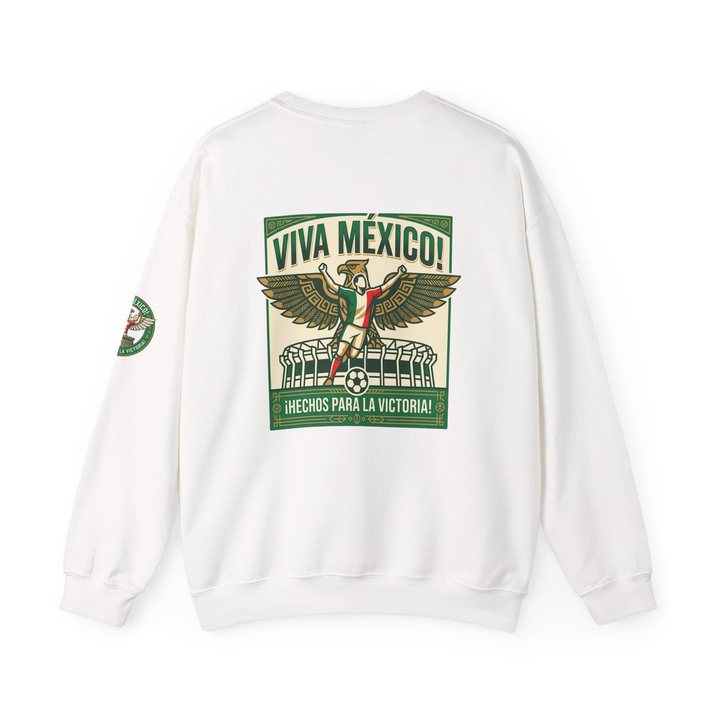 Viva México Soccer Crewneck Sweatshirt — "Hechos Para La Victoria" Soccer Fan Pullover