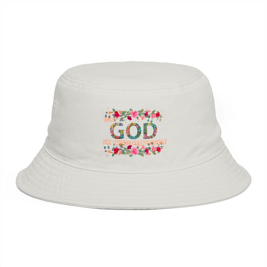 Floral Bucket Hat - With GOD all things are possible. Summer Hat