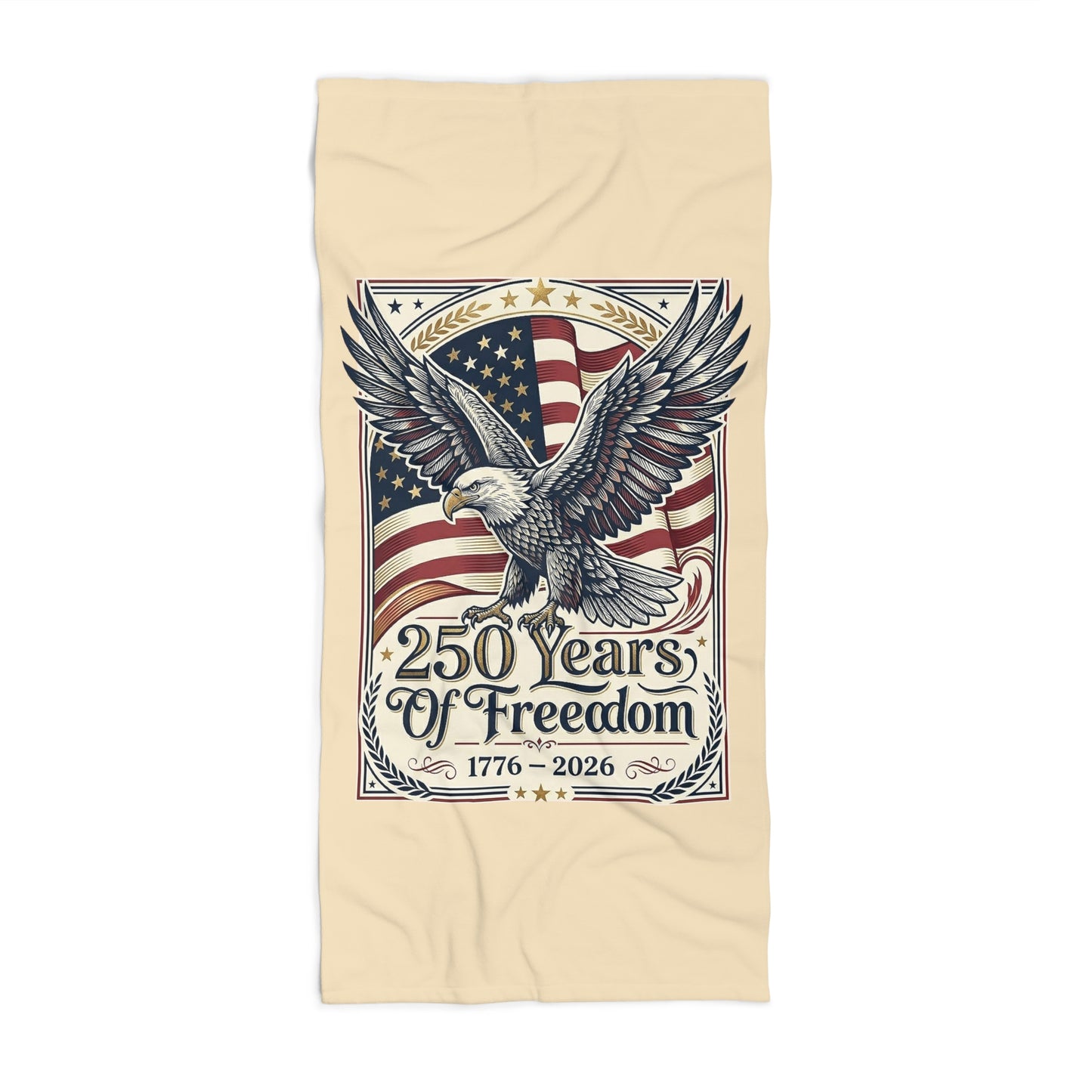 250 Years of Freedom Eagle Beach Towel — A USA 250th ANNIVERSARY Patriotic Design Beach Towel - Trending Novelties & Gifts
