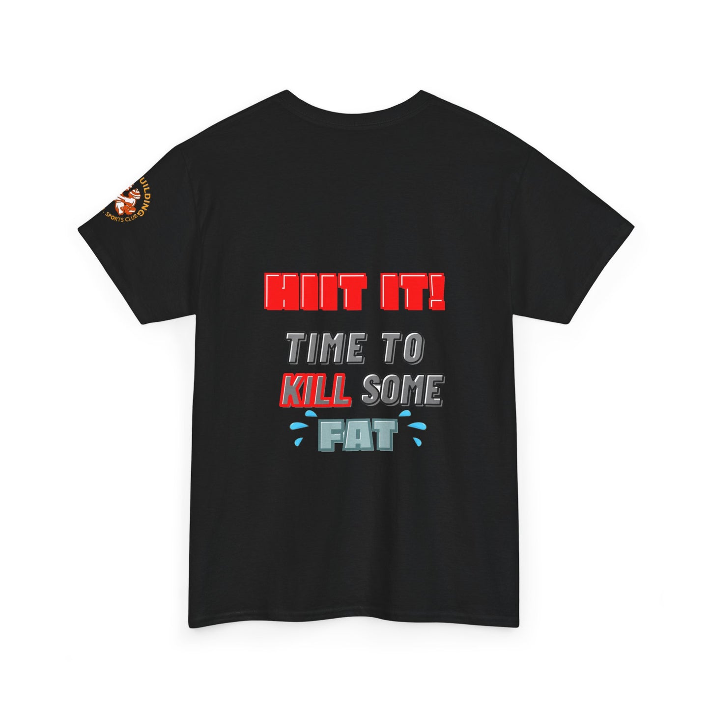 Fitness Quotes Unisex Cotton Tee for HIIT enthusiasts. FQT