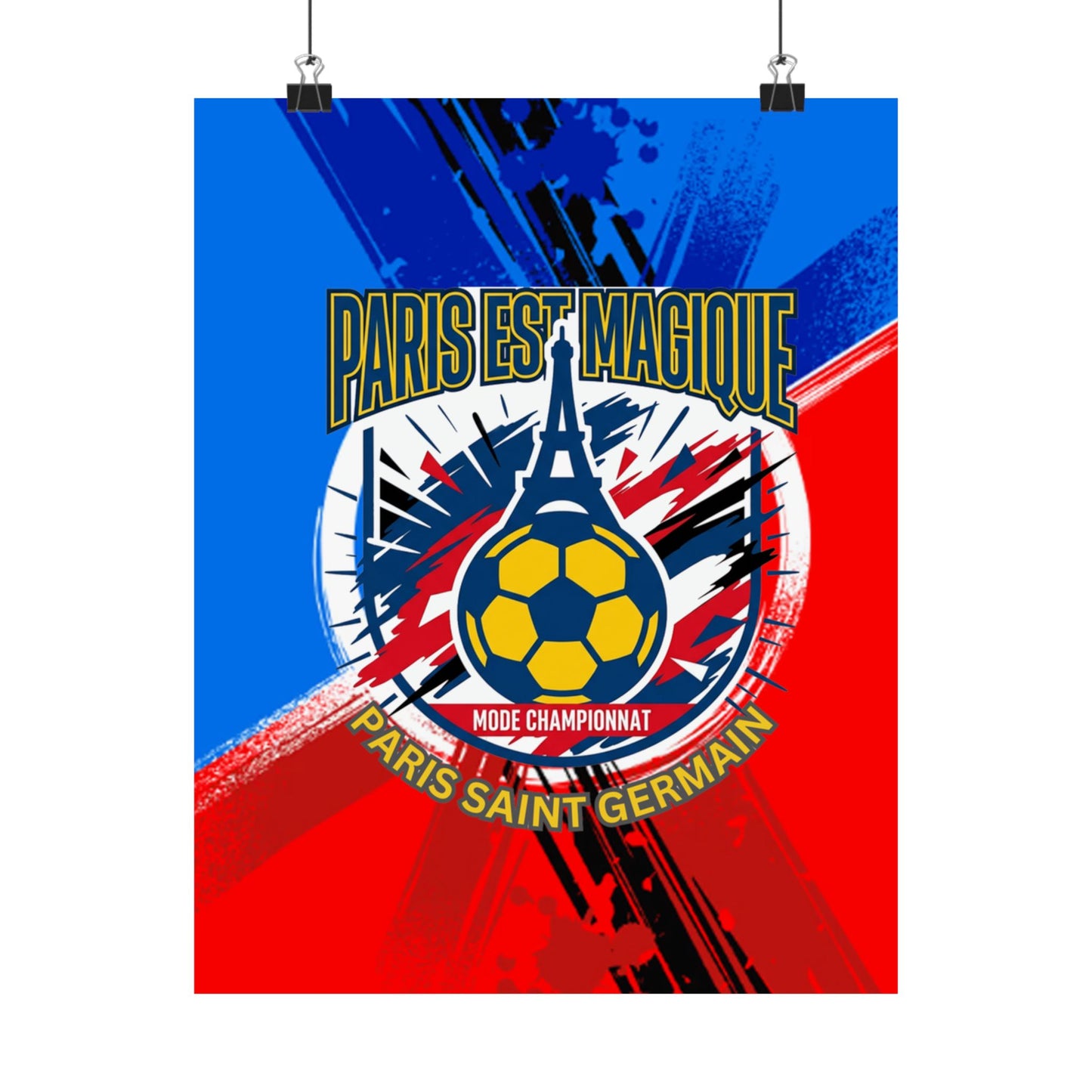 Paris est Magique Soccer Poster — PSG Football Matte Print Poster - Trending Novelties & Gifts