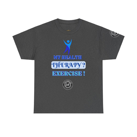 Fitness Quotes on Therapy Unisex Heavy Cotton Tee. FQT