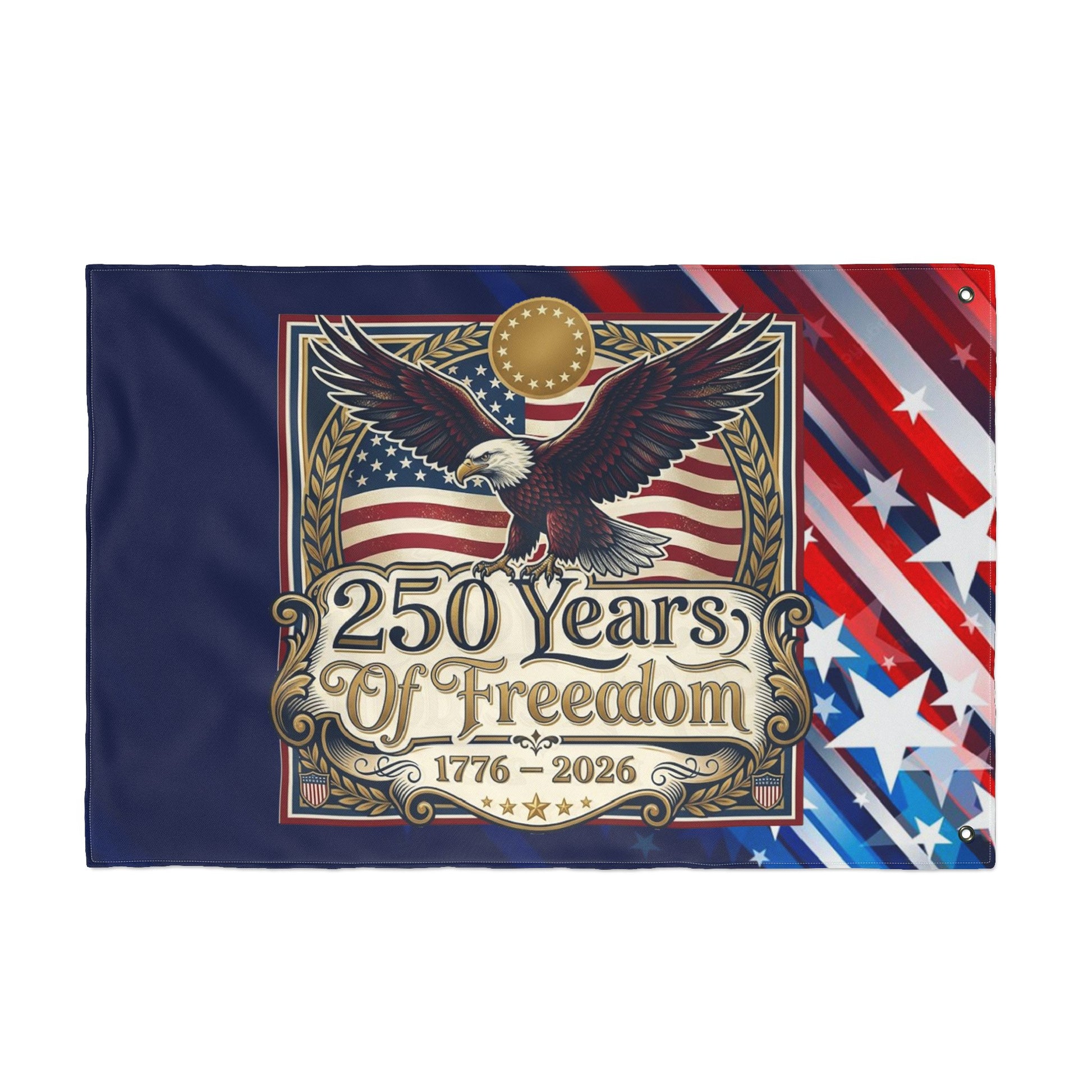 250 Years of Freedom Double-Sided Patriotic Flag -  USA 250th ANNIVERSARY Commemorative Flag - Trending Novelties & Gifts