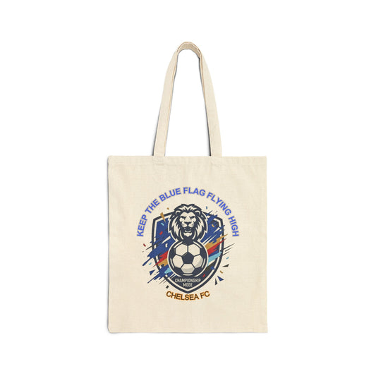 Keep the Blue Flag Flying High Tote | Chelsea Soccer Fan Pride Tote Bag, Retro Supporters - Trending Novelties & Gifts