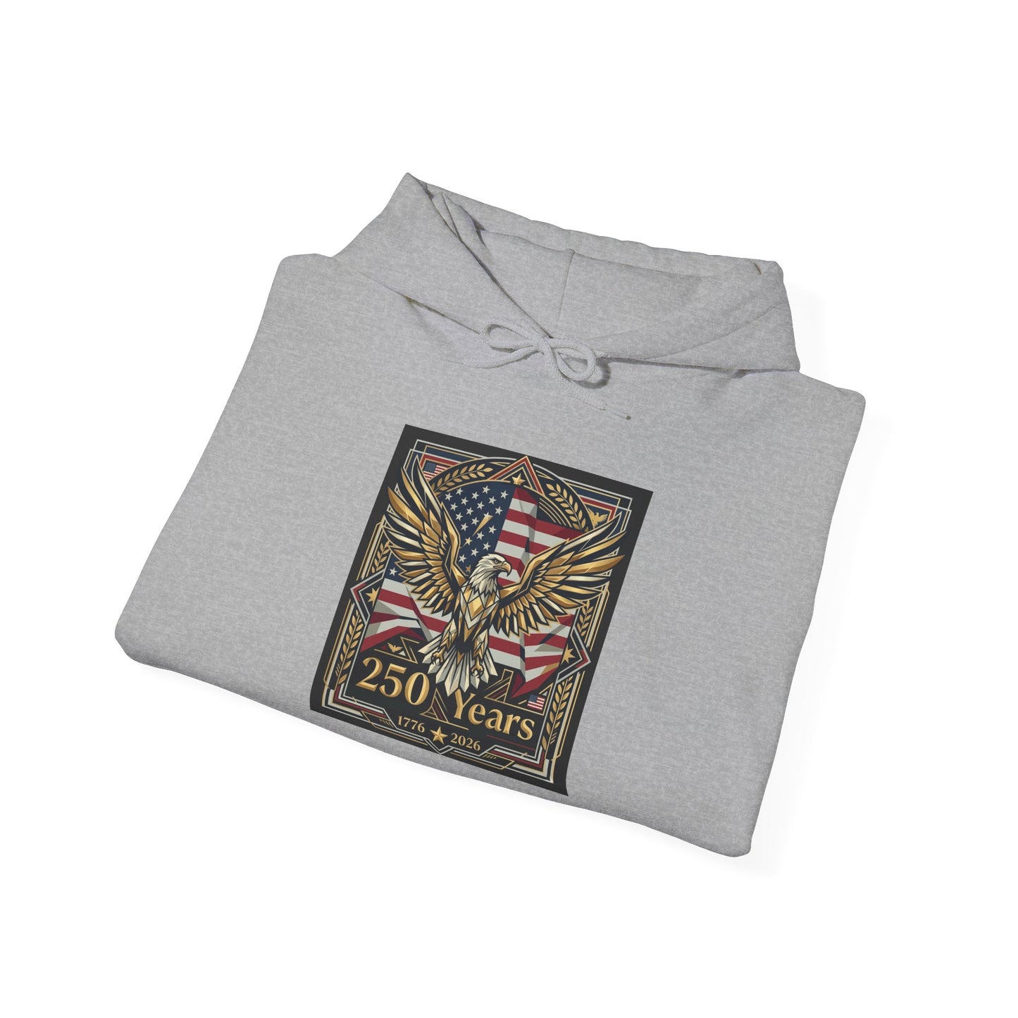 America 250 Years of Freedom Hoodie — USA 250th ANNIVERSARY Patriotic Hoodie, Folded gray hoodie with an eagle and American flag design on a white background