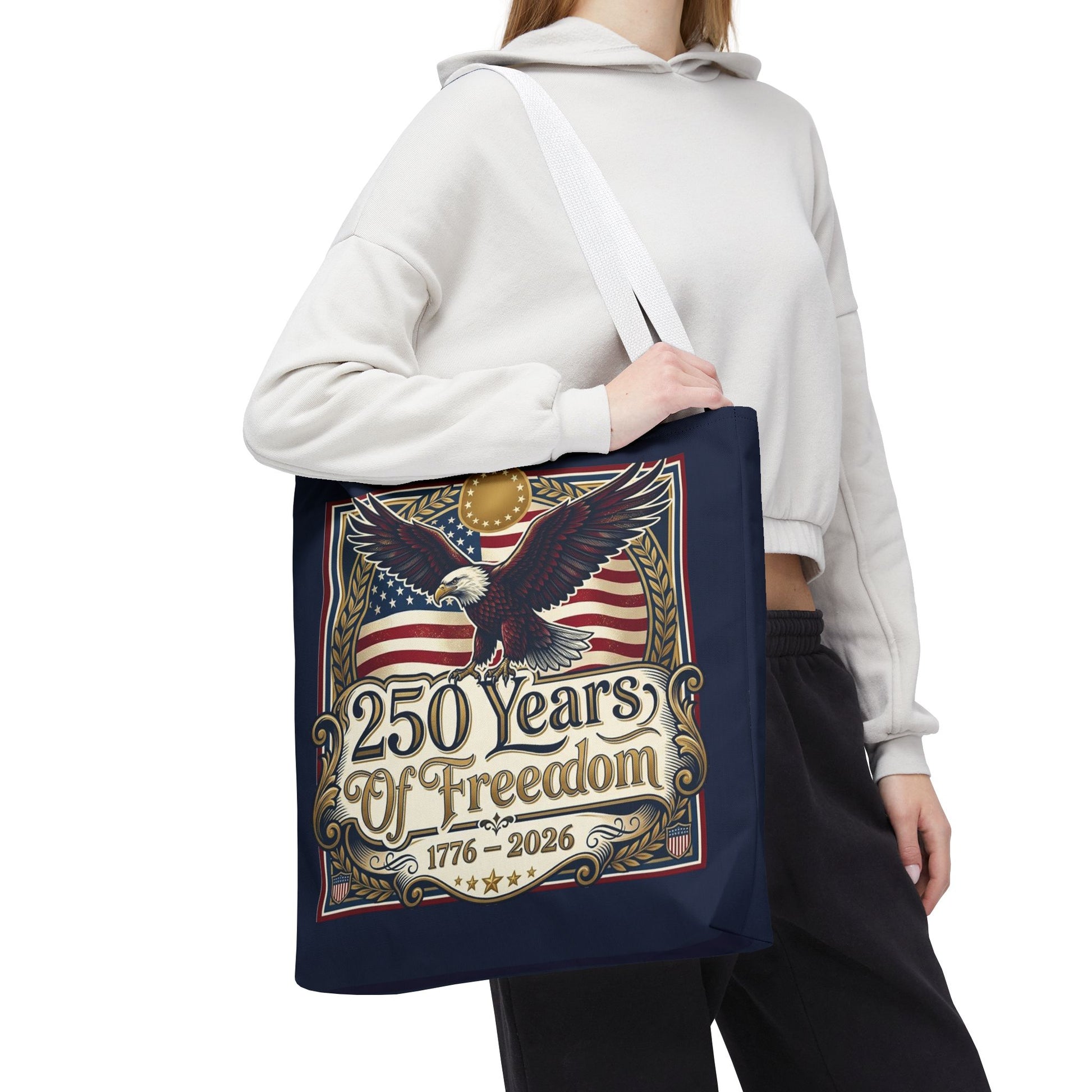 250 Years of Freedom Tote Bag — USA 250th ANNIVERSARY Eagle American Flag Tote Bag - Trending Novelties & Gifts