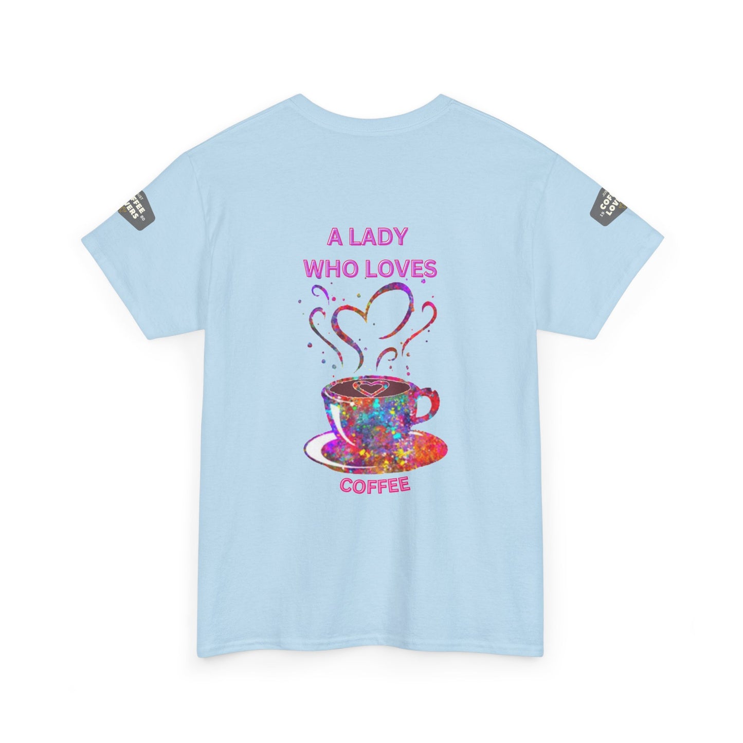 Coffee Lover Cotton Tee - For Women Who Love Coffee