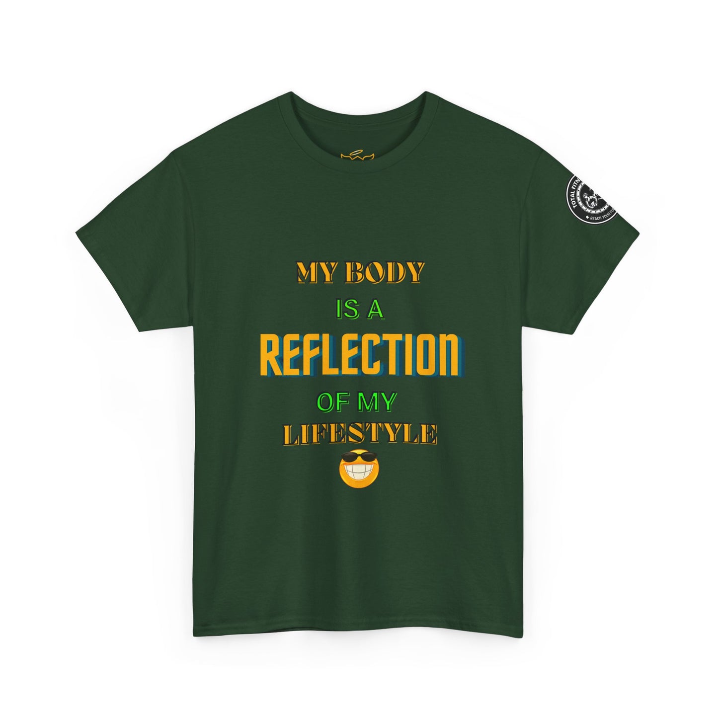 Fitness Quotes Cotton T-shirt (7): 'My body is a reflection of my lifestyle'. FQT