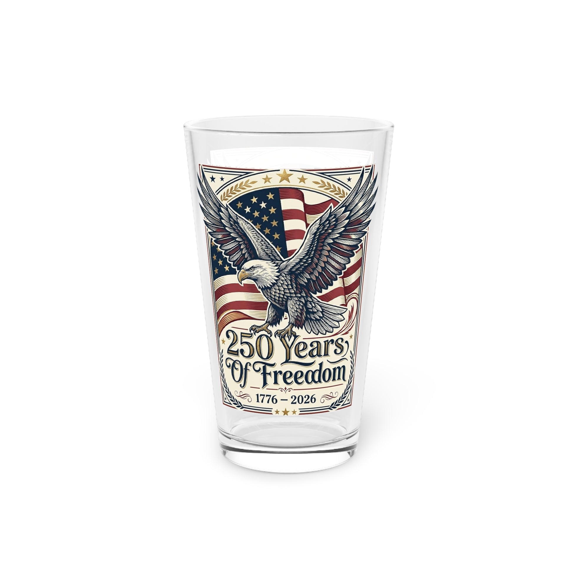 250 Years of Freedom Eagle Pint Glass — USA 250th ANNIVERSARY 16oz Patriotic Beer Glass - Trending Novelties & Gifts