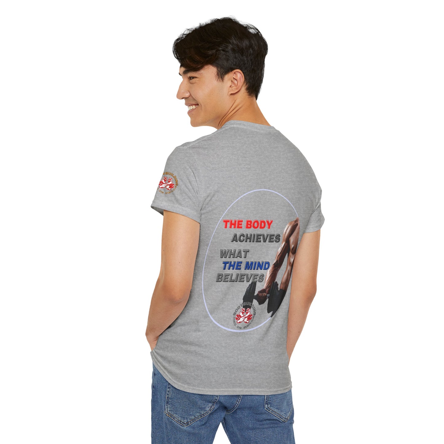 GYM Fitness Quotes Cotton T-Shirt -  "THE BODY ACHIEVES .." FQT