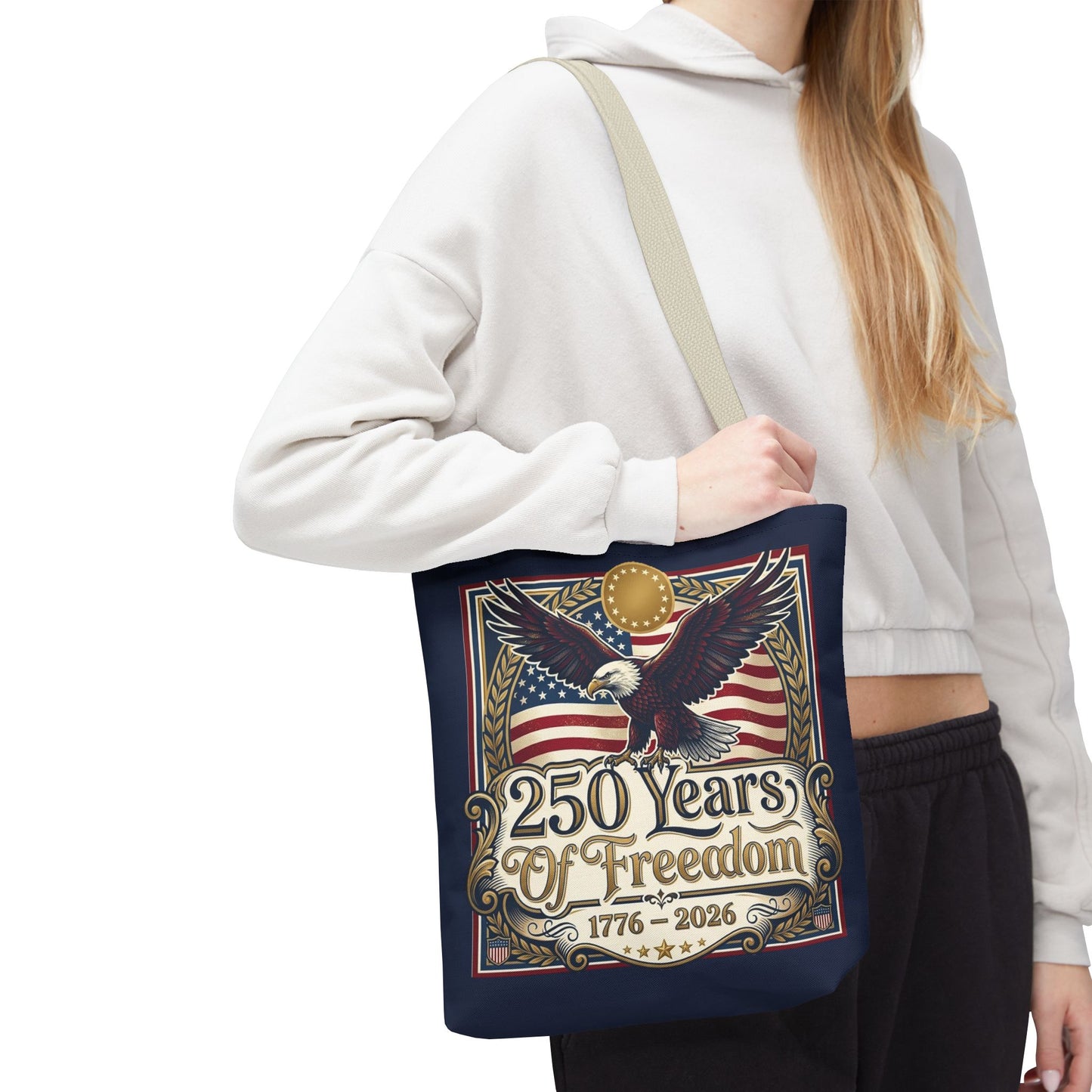 250 Years of Freedom Tote Bag — USA 250th ANNIVERSARY Eagle American Flag Tote Bag - Trending Novelties & Gifts