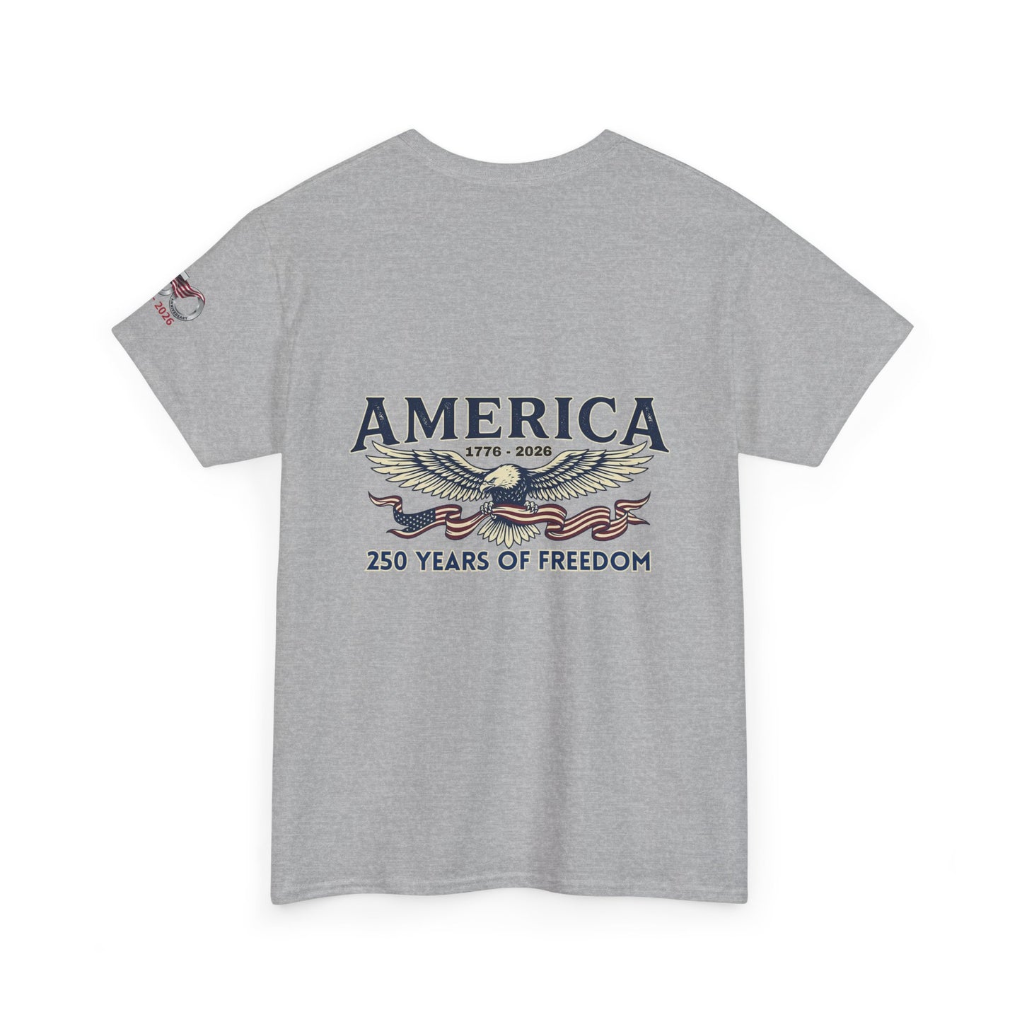 America 250 Years of Freedom T-Shirt — USA 250th ANNIVERSARY T-shirt, Gray t-shirt with 'America 250 Years of Freedom' design on a white background