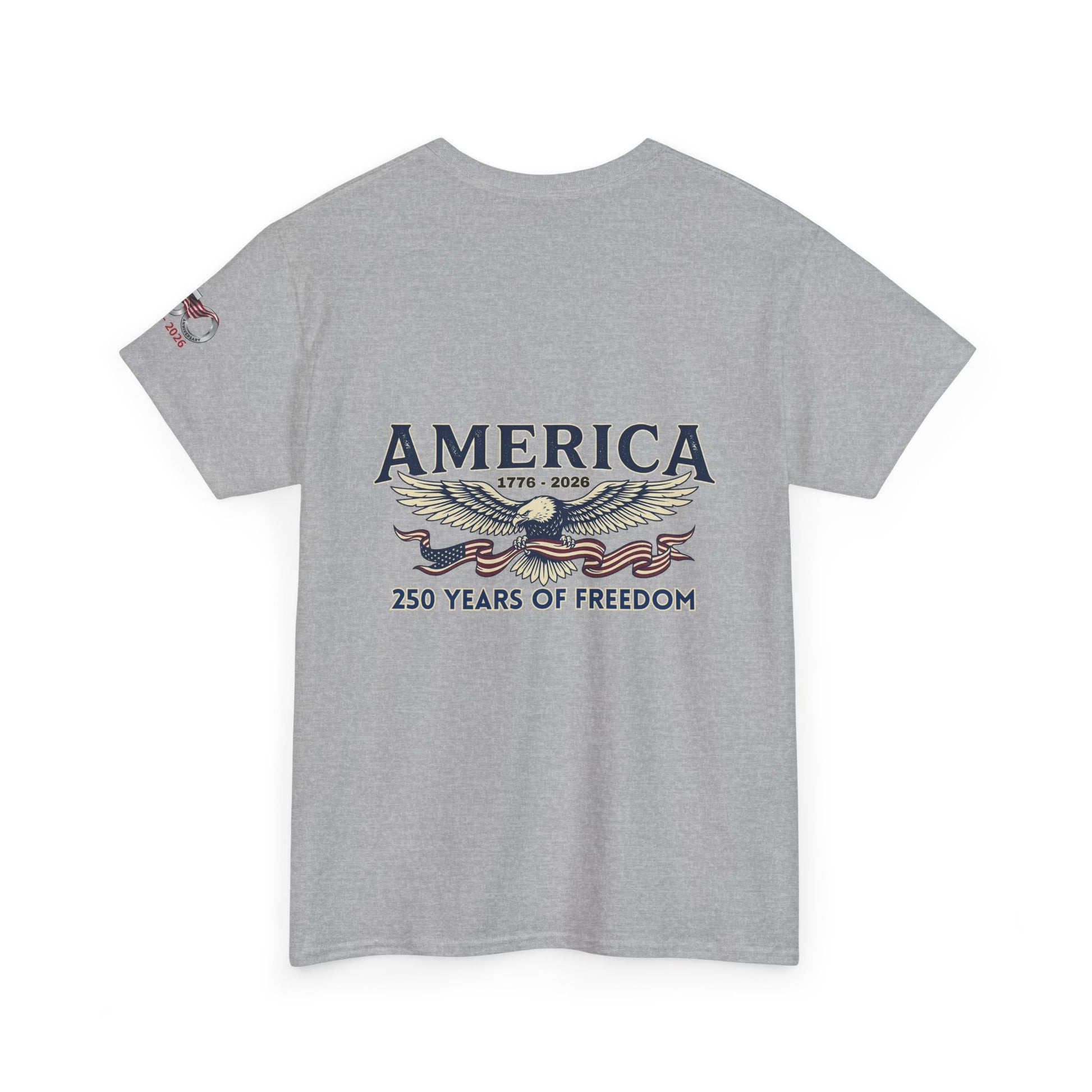 America 250 Years of Freedom T-Shirt — USA 250th ANNIVERSARY T-shirt, Gray t-shirt with 'America 250 Years of Freedom' design on a white background