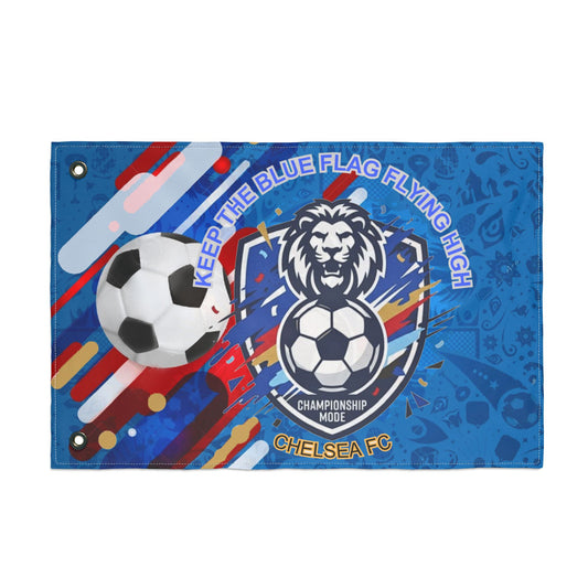 Chelsea FC Soccer Flag — Double-Sided "Keep the Blue Flag Flying High" Fan Banner