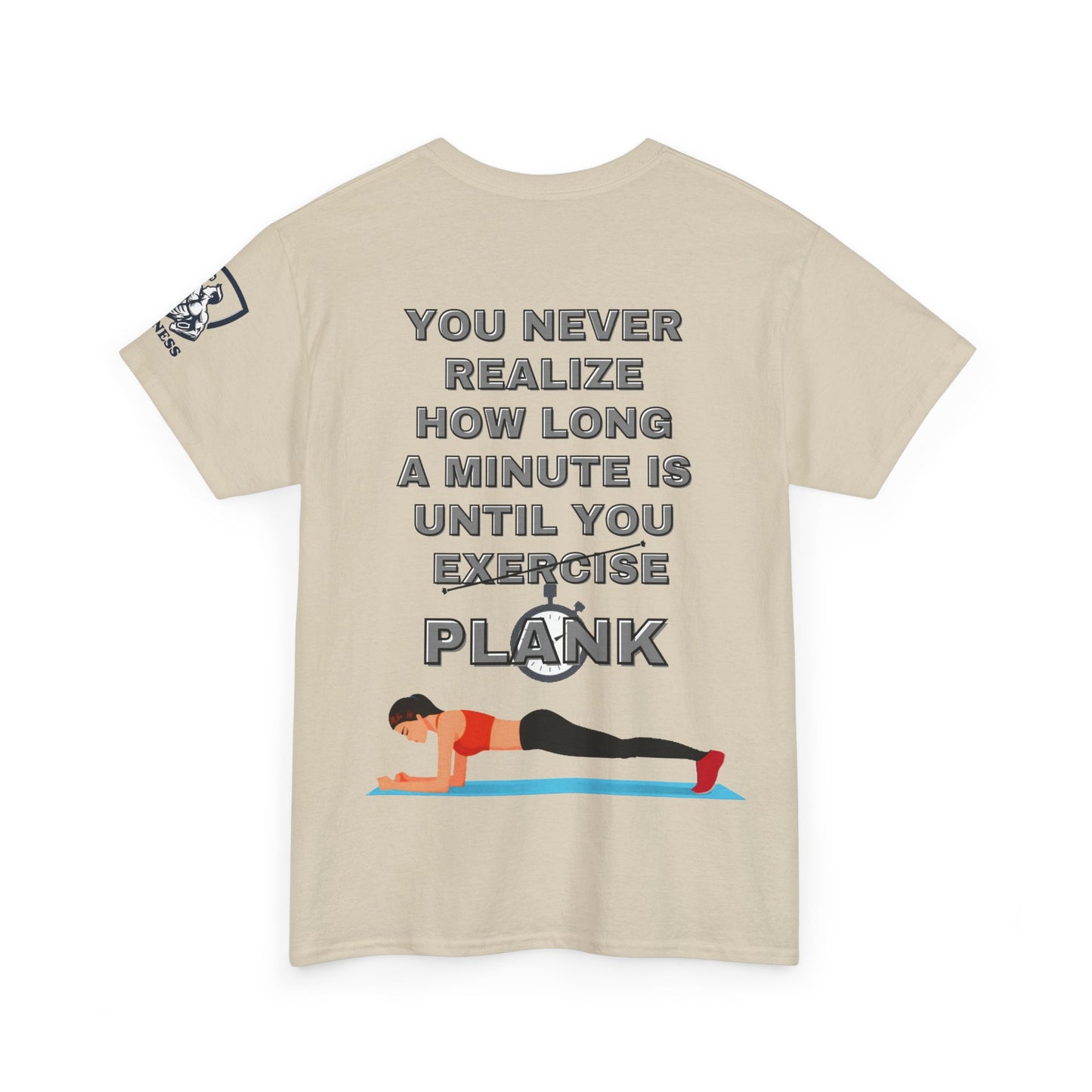 Plank Fitness Quotes Cotton T-shirt. FQT