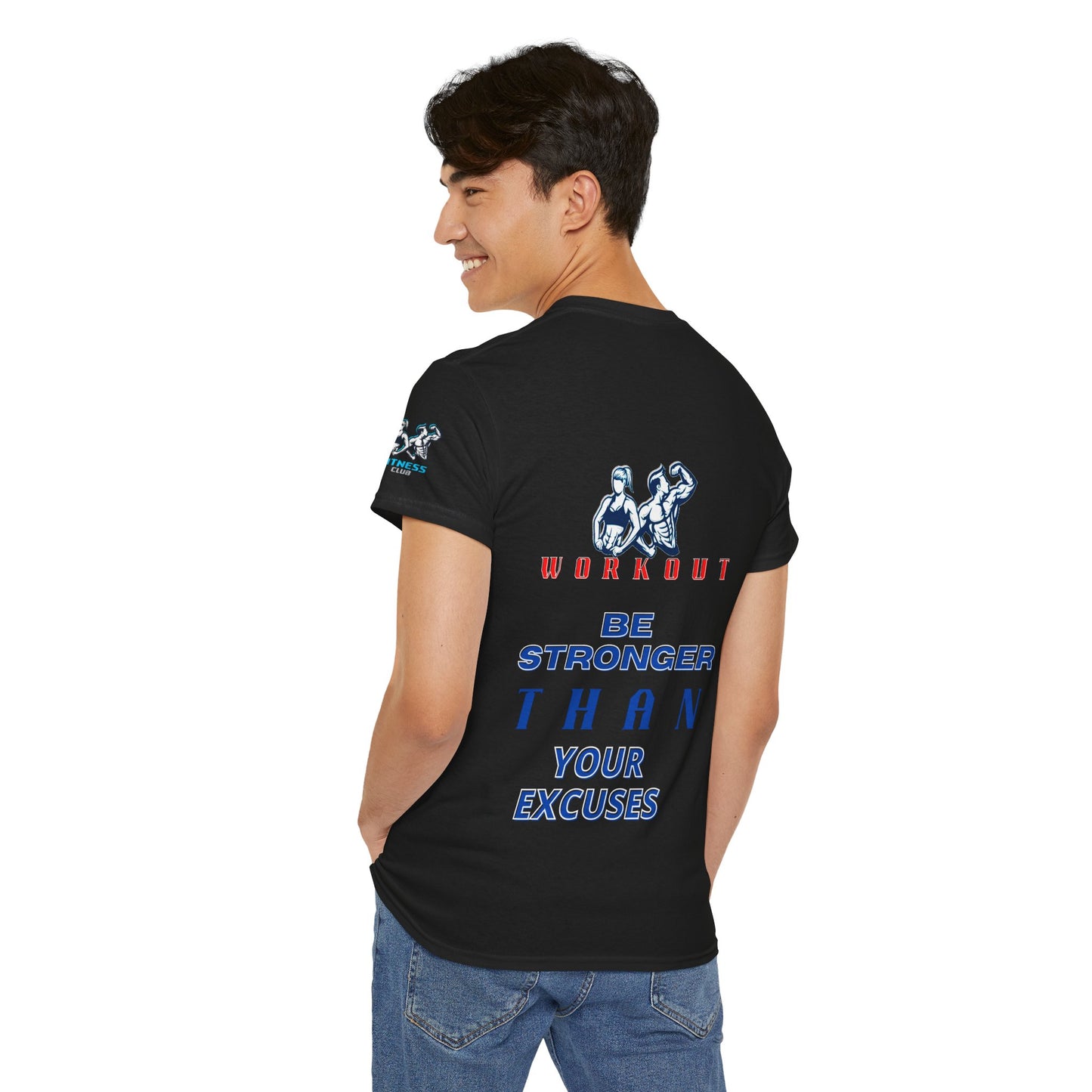 Motivational Fitness Tee 6 - 'Be Stronger than Your Excuses'. FQT