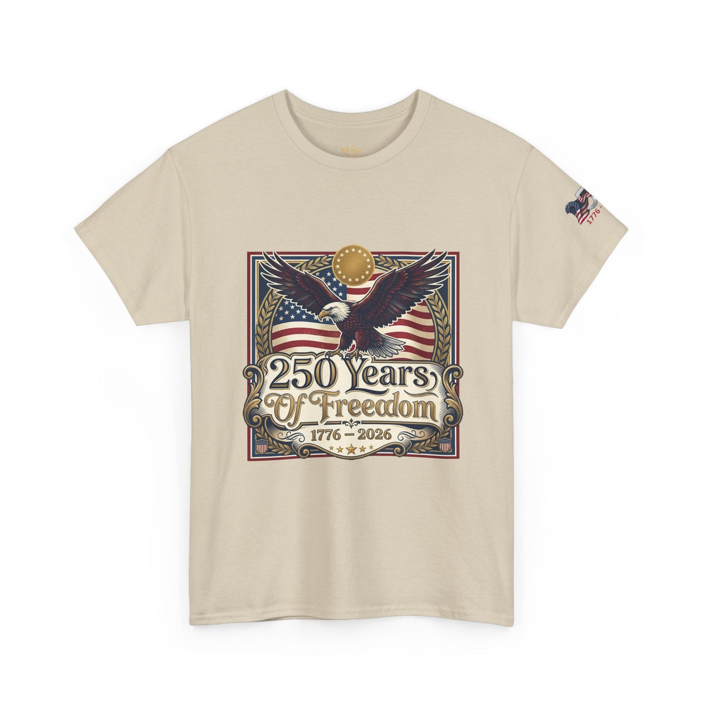 250 Years of Freedom T-Shirt — USA 250TH Anniversary Patriotic Eagle Tee, Beige t-shirt with eagle and American flag design celebrating 250 years of freedom on a white background