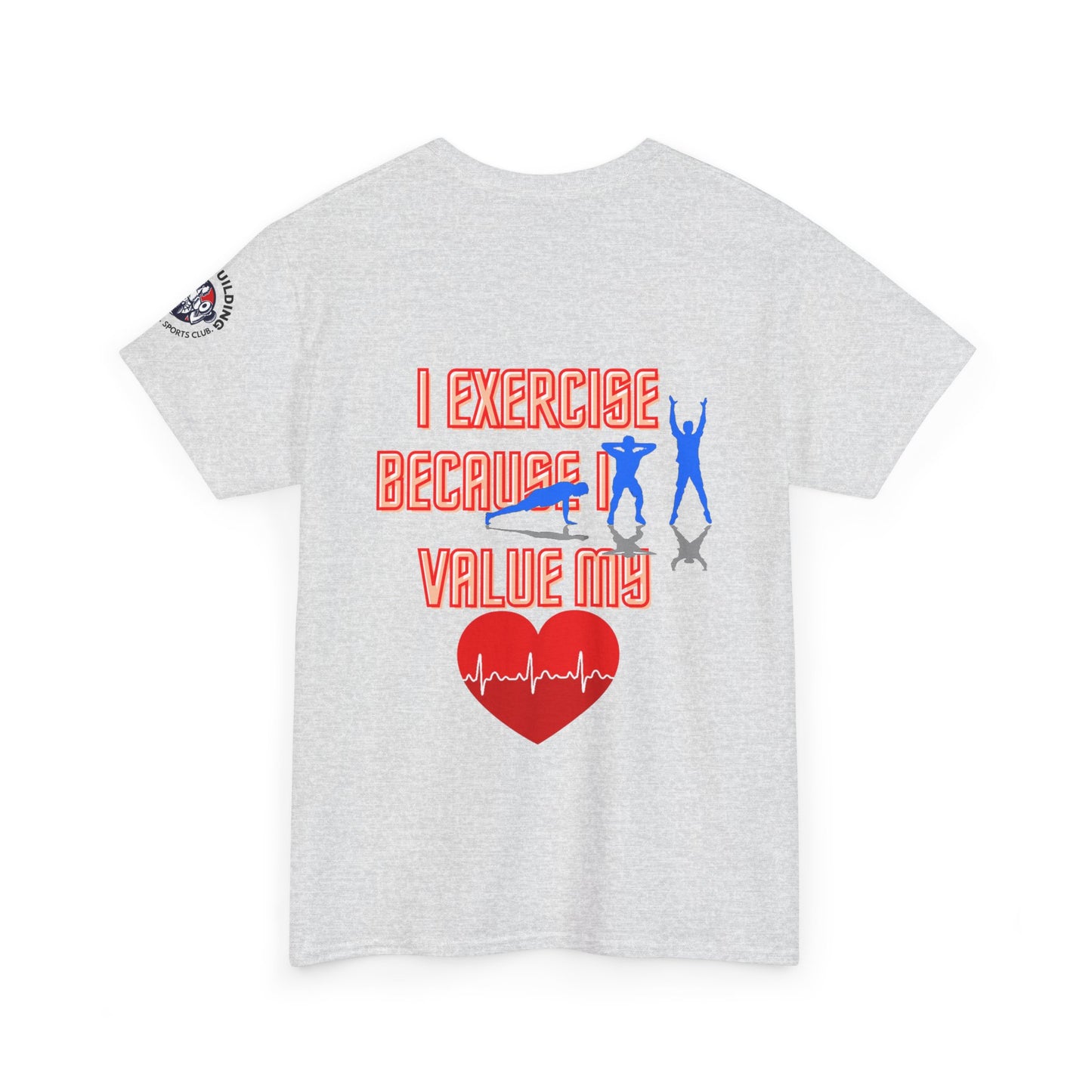 Fitness Quotes Heart Health Cotton T-shirt. FQT