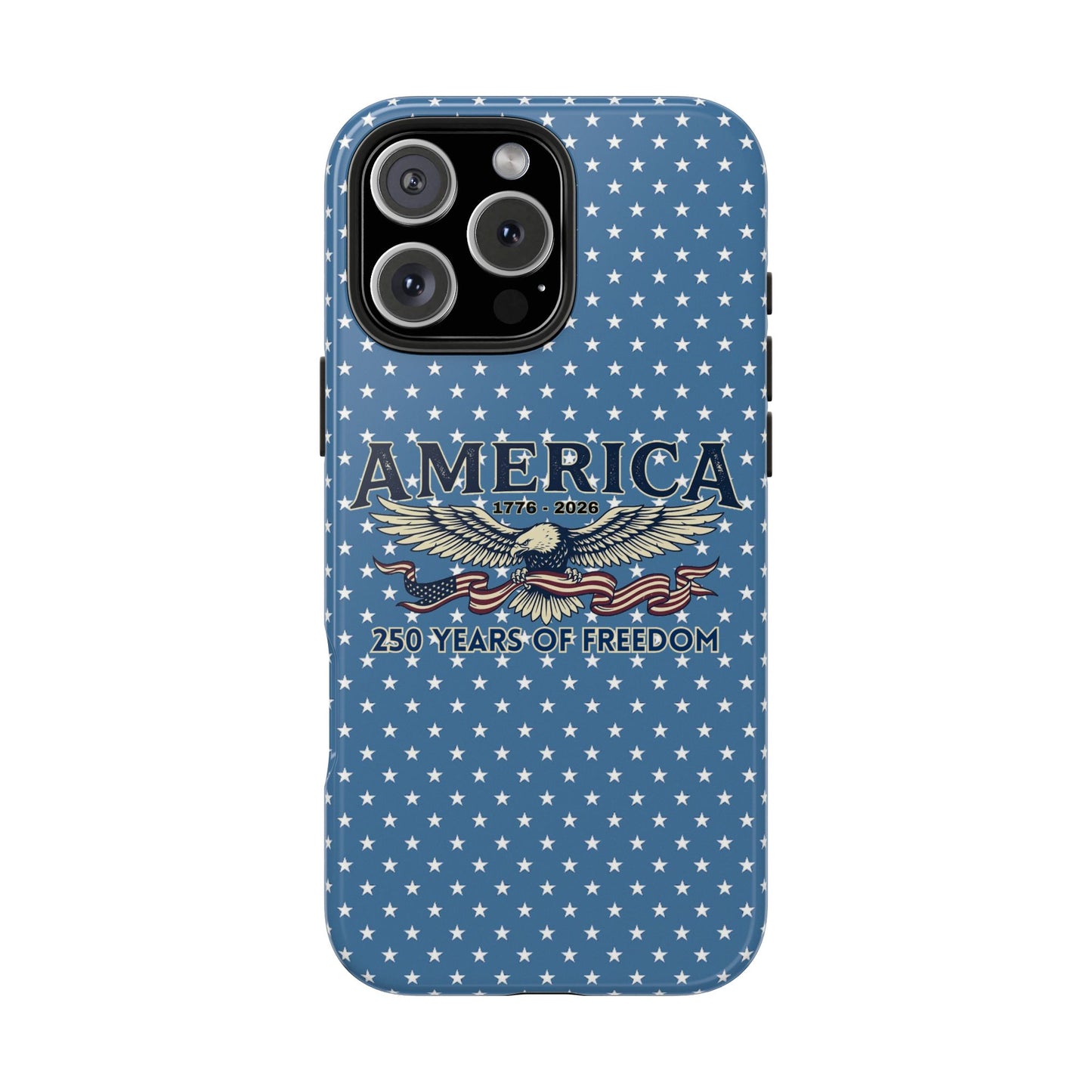 America 250 Years ANNIVERSARY  Eagle Tough Phone Case — USA 250th ANNIVERSARY Phone Cover - Trending Novelties & Gifts