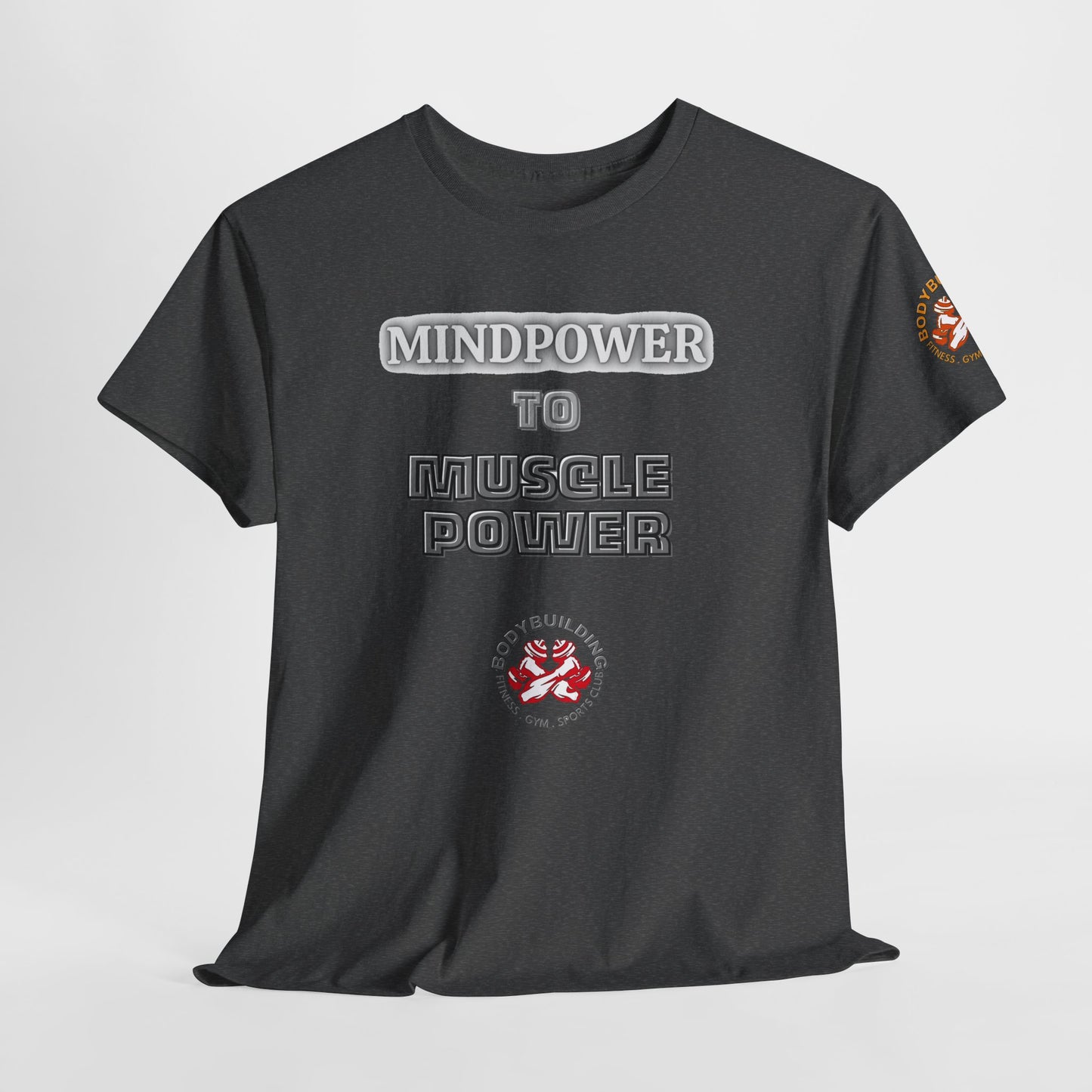 Fitness Quotes Cotton T-SHIRT - 'Mindpower to Muscle Power.' FQT. Best