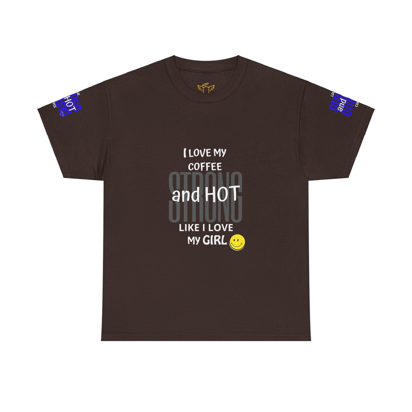 Coffee Lover Heavy Cotton Tee - I Love My Coffee Strong and Hot