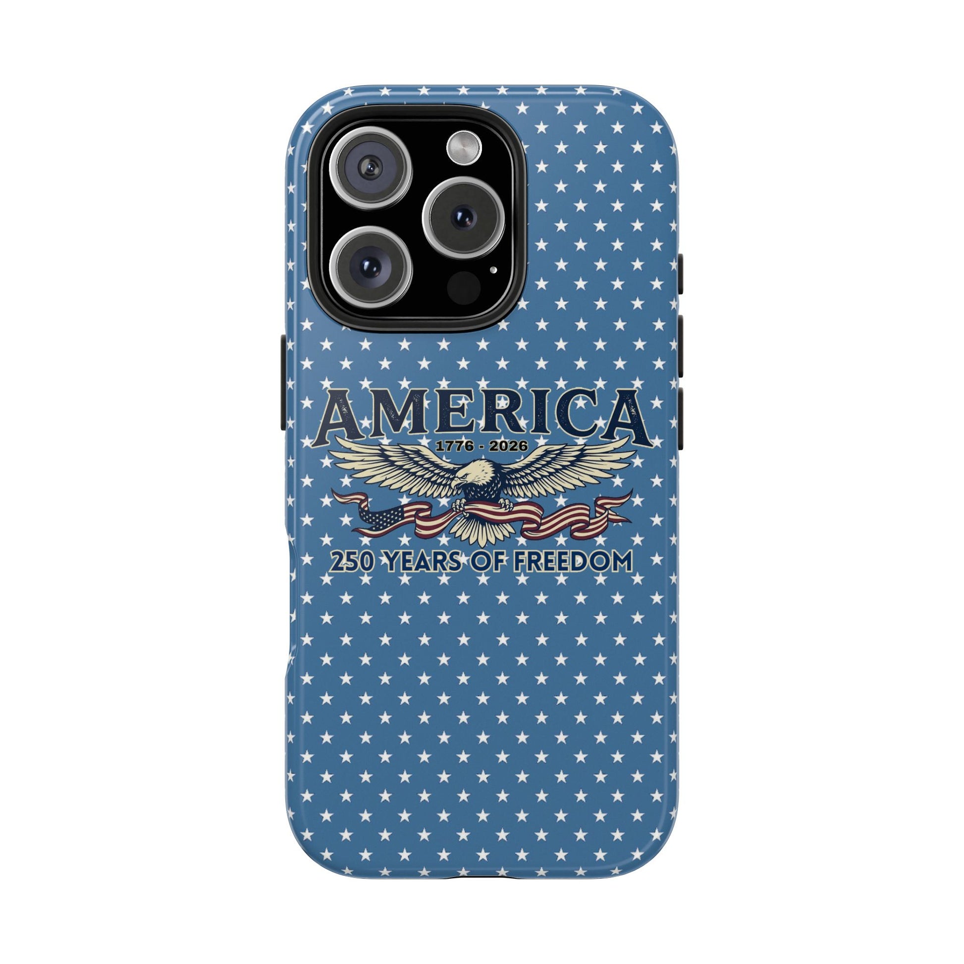 America 250 Years ANNIVERSARY  Eagle Tough Phone Case — USA 250th ANNIVERSARY Phone Cover - Trending Novelties & Gifts
