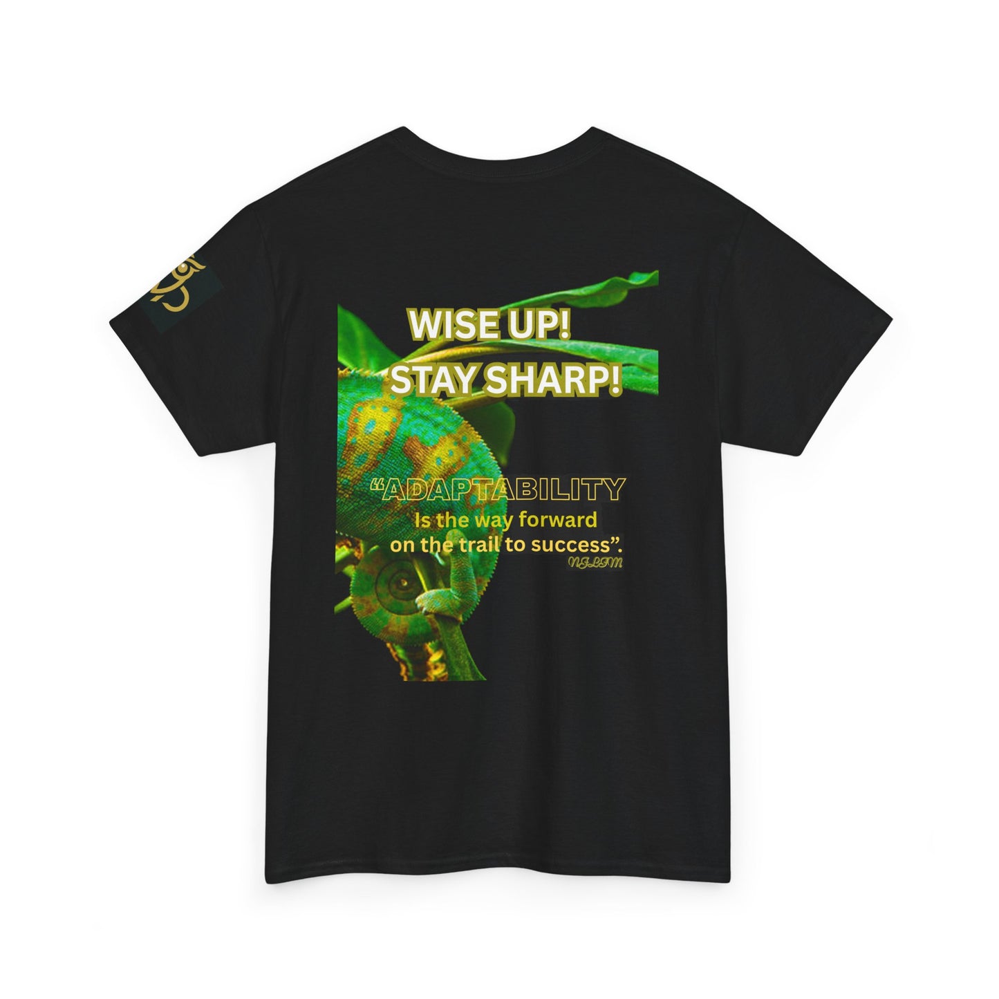 Wise Up Adapt! Motivational T-shirt — 'Wise Up! Stay Sharp!' Graphic Novelty Tee, Black t-shirt with a green chameleon graphic and motivational text on a white background
