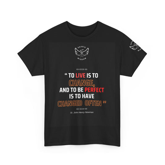 Quotes St. John Henry Newman Unisex Tee (CT)