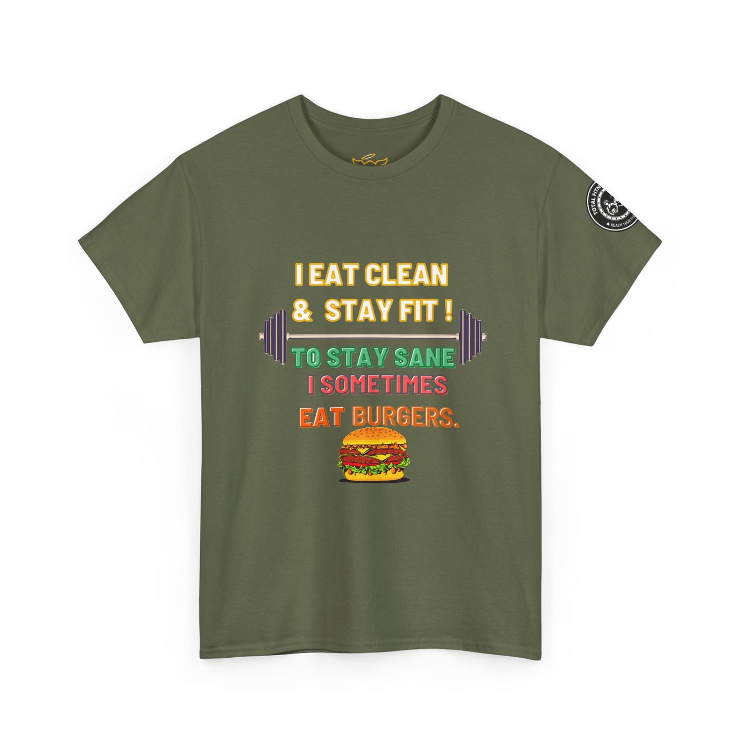 Funny Gym Fitness  Quotes Cotton Tee, I Eat Clean and Stay Fit. FQT