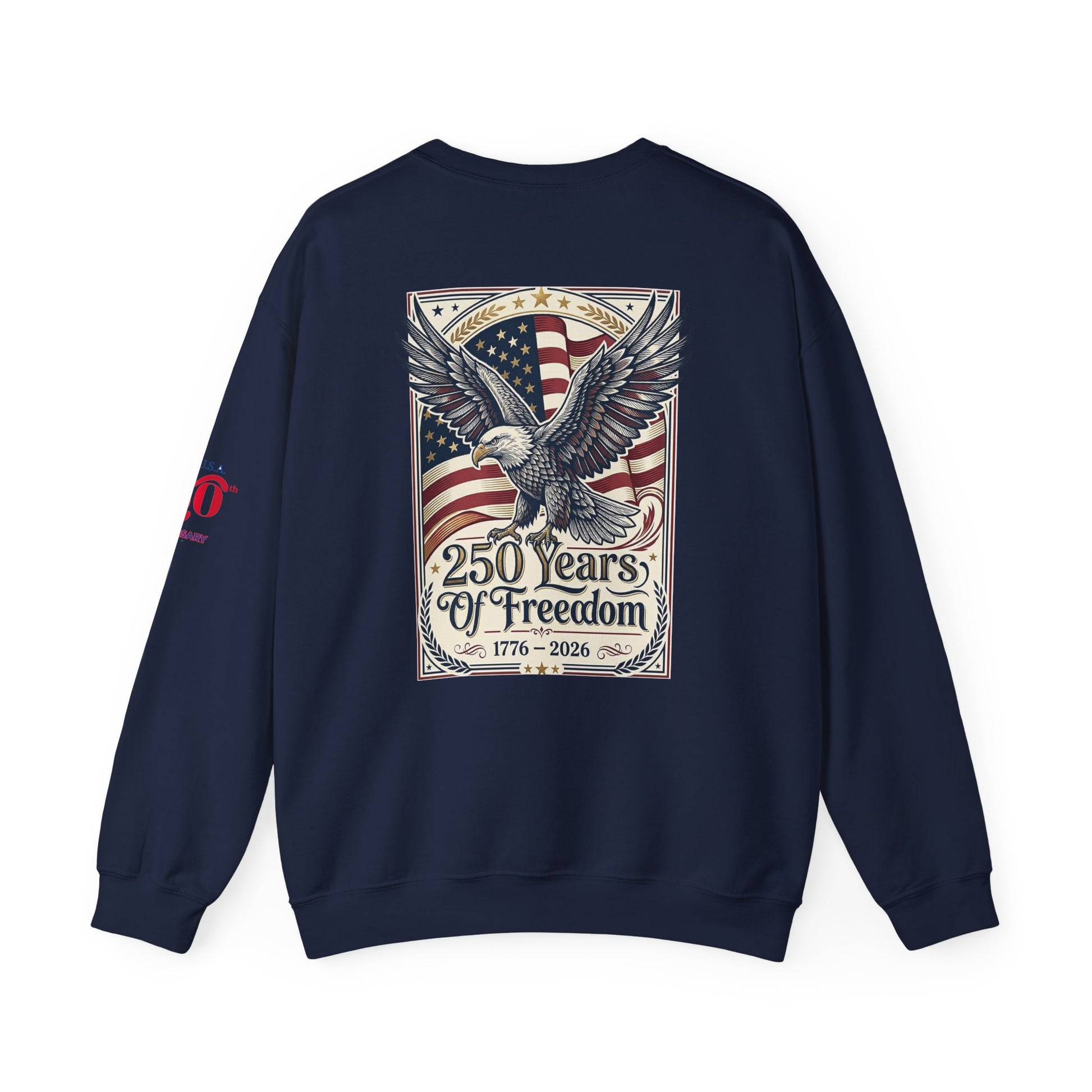 USA 250th ANNIVERSARY Crewneck Sweatshirt — America 250 Years of Freedom Sweatshirt - Trending Novelties & Gifts
