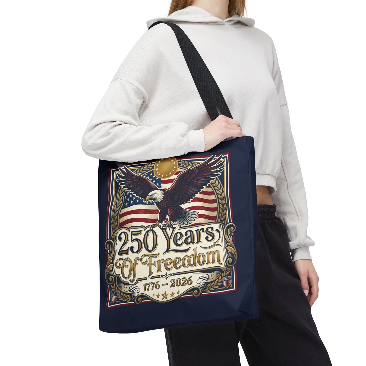 250 Years of Freedom Tote Bag — USA 250th ANNIVERSARY Eagle American Flag Tote Bag - Trending Novelties & Gifts