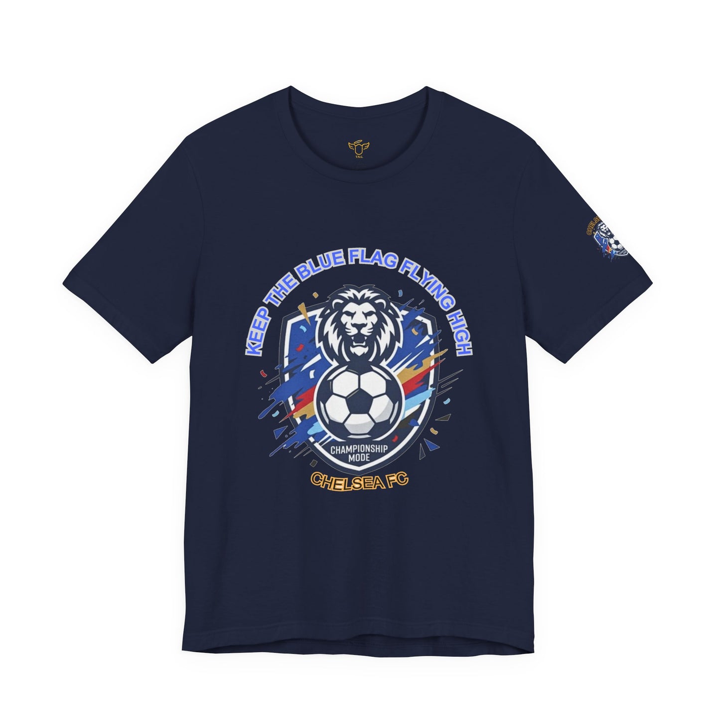 Keep the Blue Flag Flying High Tee | Retro Soccer, Chelsea Pride - Trending Novelties & Gifts