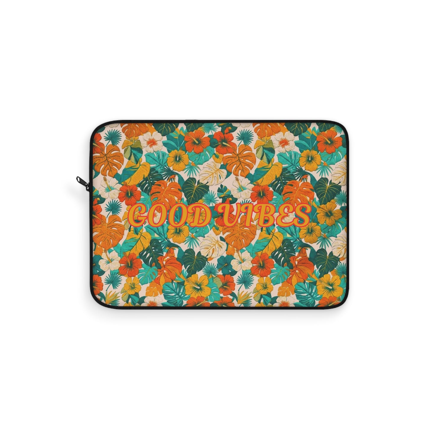 Good Vibes Floral Laptop Sleeve — Retro Tropical Protective Case. Summer. - Trending Novelties & Gifts