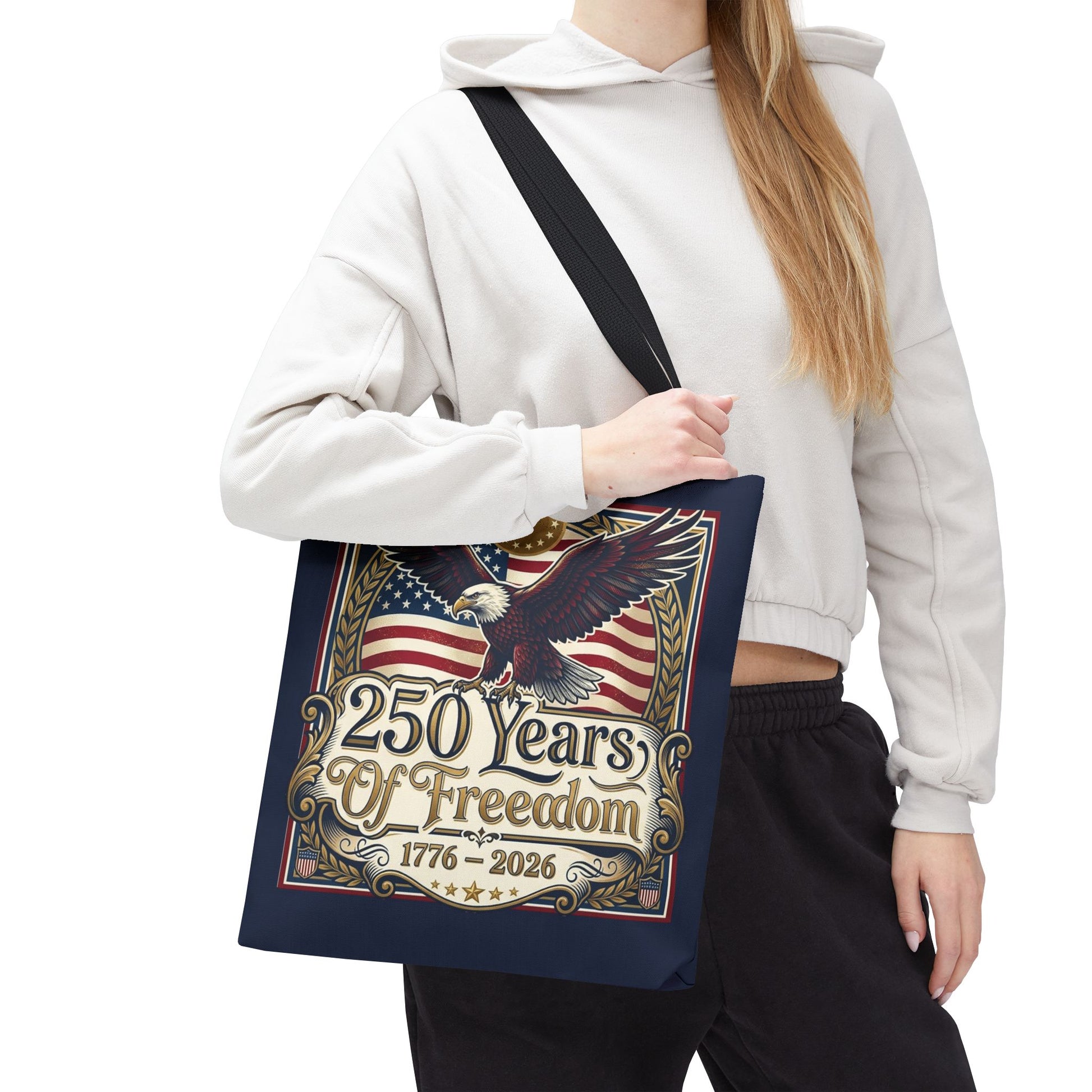 250 Years of Freedom Tote Bag — USA 250th ANNIVERSARY Eagle American Flag Tote Bag - Trending Novelties & Gifts