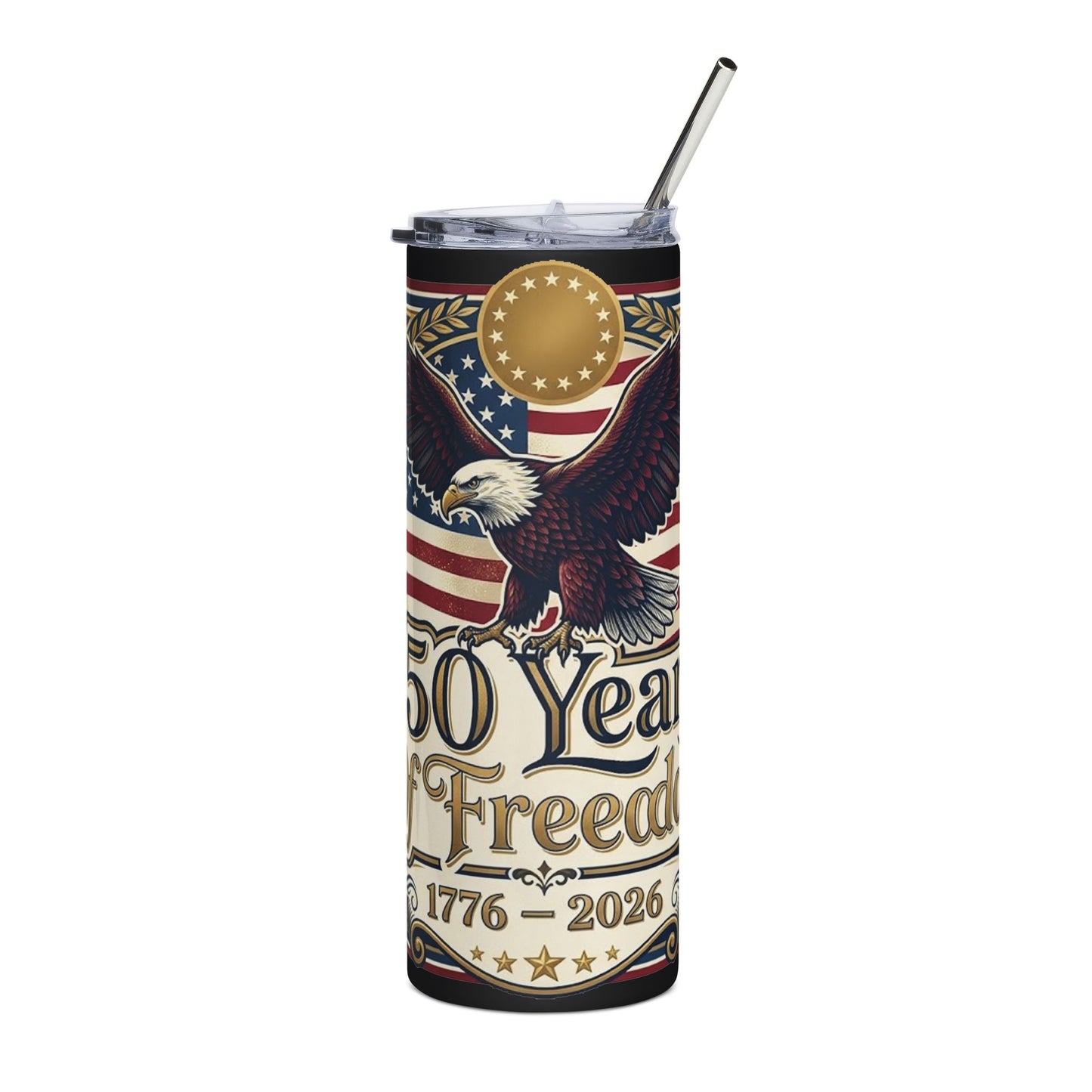 USA 250th ANNIVERSARY Patriotic Stainless Steel Tumbler 20oz — America 250 Years of Freedom Stainless Steel Tumbler - Trending Novelties & Gifts