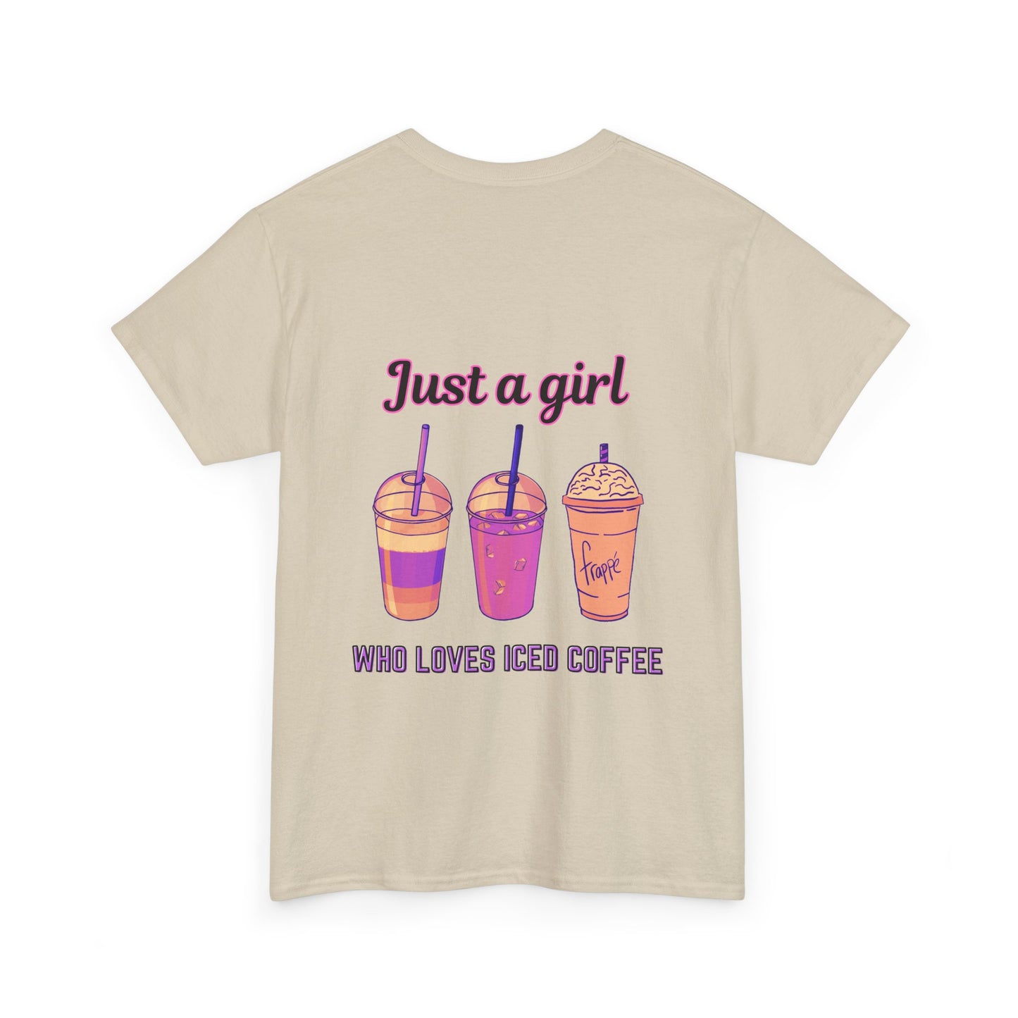 Coffee Lover Cotton Tee - Just a Girl Who Loves Iced Coffee